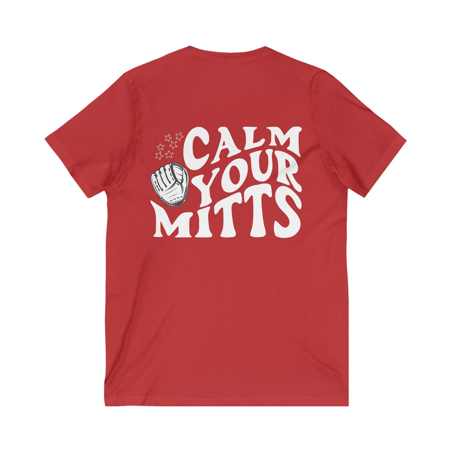 Calm Your Mitts Baseball V-Neck Tee Shirt: The Perfect Blend of Fun and Comfort