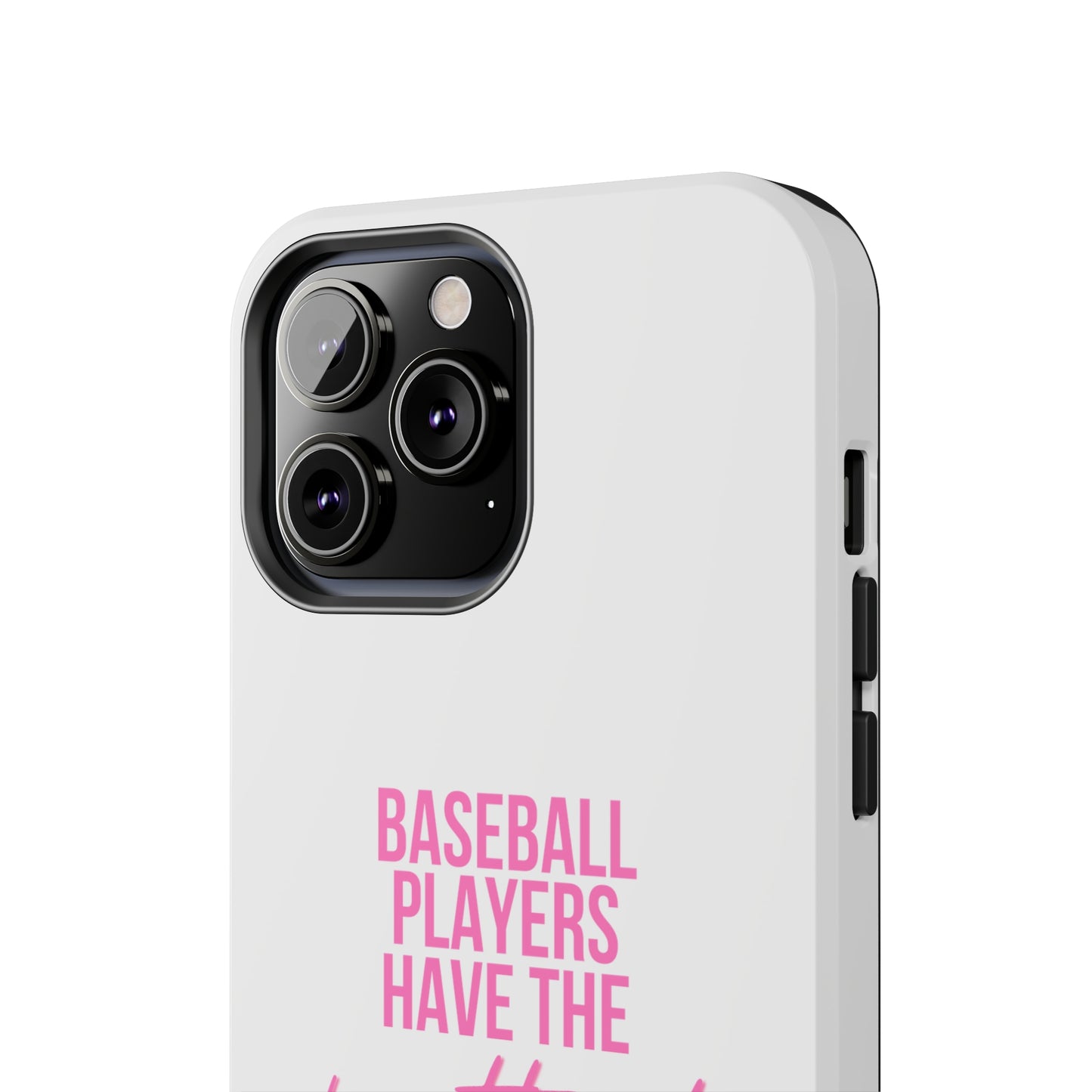 Baseball Players Have the Prettiest Moms - Cell Phone Case - Baseball Mom