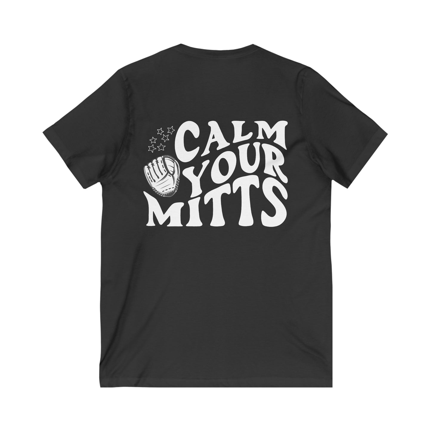 Calm Your Mitts Baseball V-Neck Tee Shirt: The Perfect Blend of Fun and Comfort