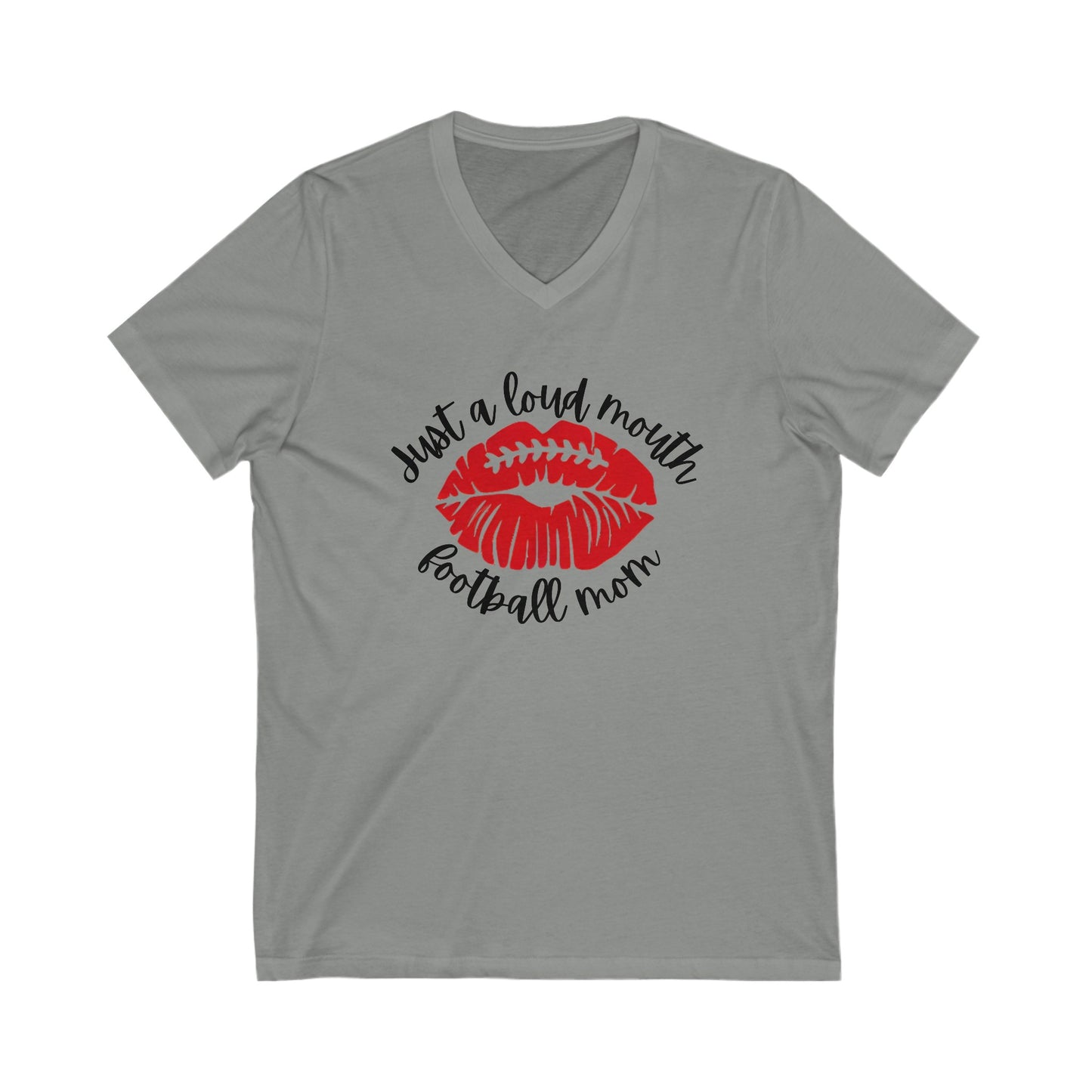 Just a Loud Mouth Football Mom - Jersey Short Sleeve V-Neck Tee - Football Mama