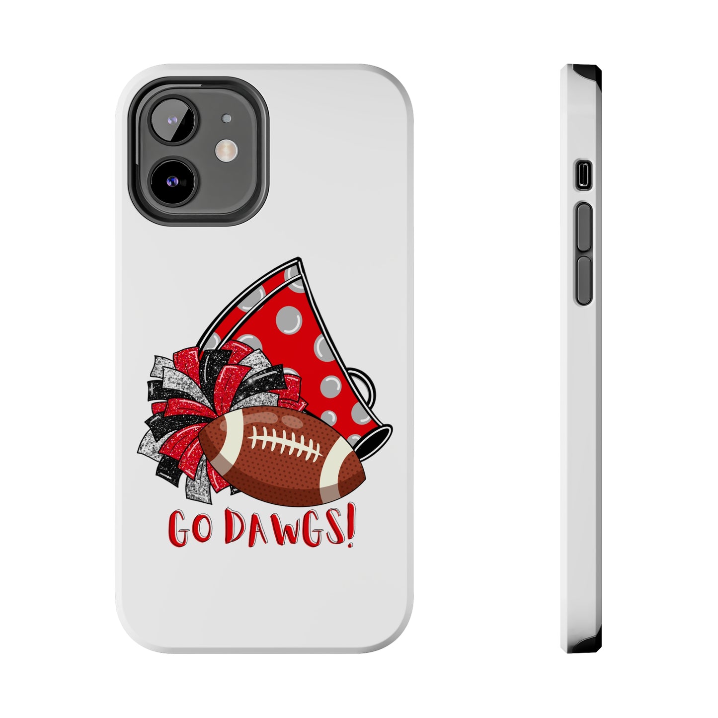 Go Dawgs! - iPhone Case - UGA Football Fan - iPhone 12, 13, 14, Mini, Pro, Pro Max, etc.