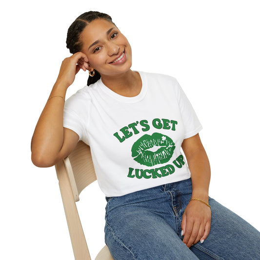 Let's Get Lucked Up - Softstyle T-Shirt - St. Patrick's Day - March Tees