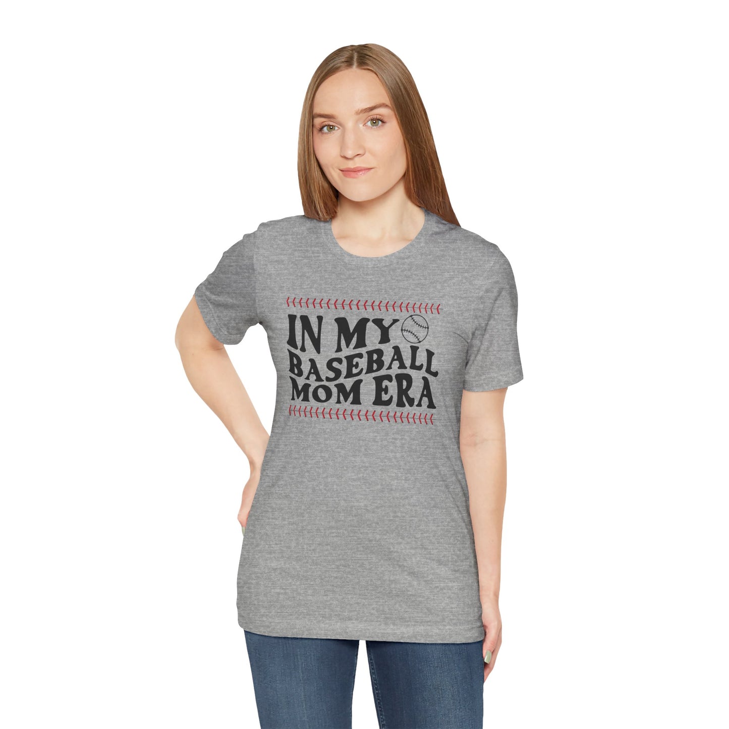 In My Baseball Mom Era - Shirt for Proud Moms - Jersey Short Sleeve Tee