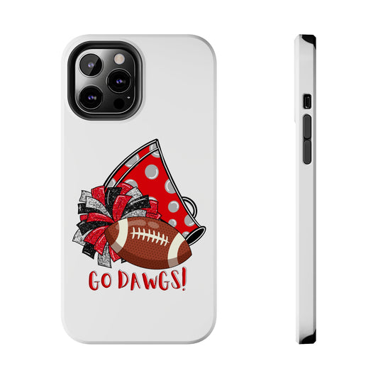 Go Dawgs! - iPhone Case - UGA Football Fan - iPhone 12, 13, 14, Mini, Pro, Pro Max, etc.