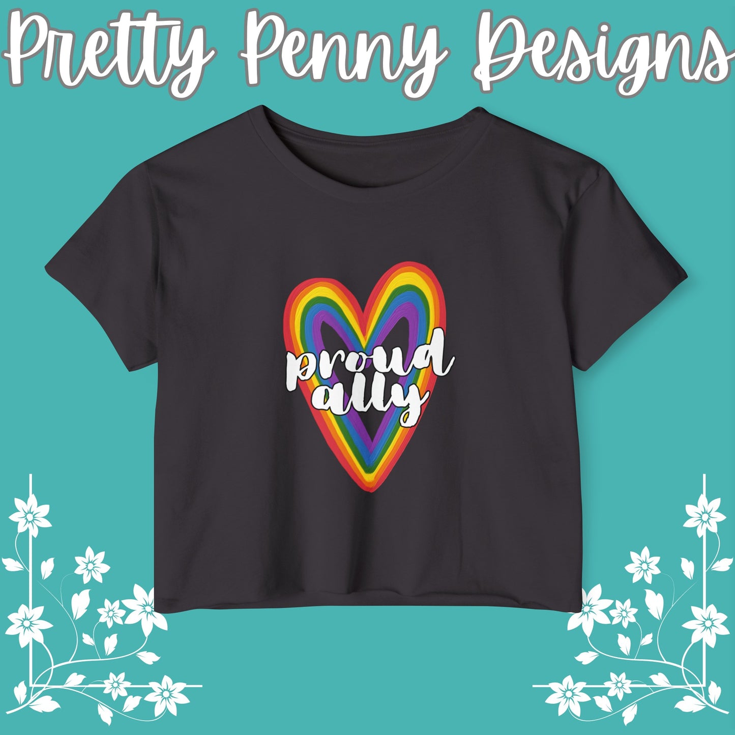 Proud Ally - Celebrate Pride - Festival Crop Top