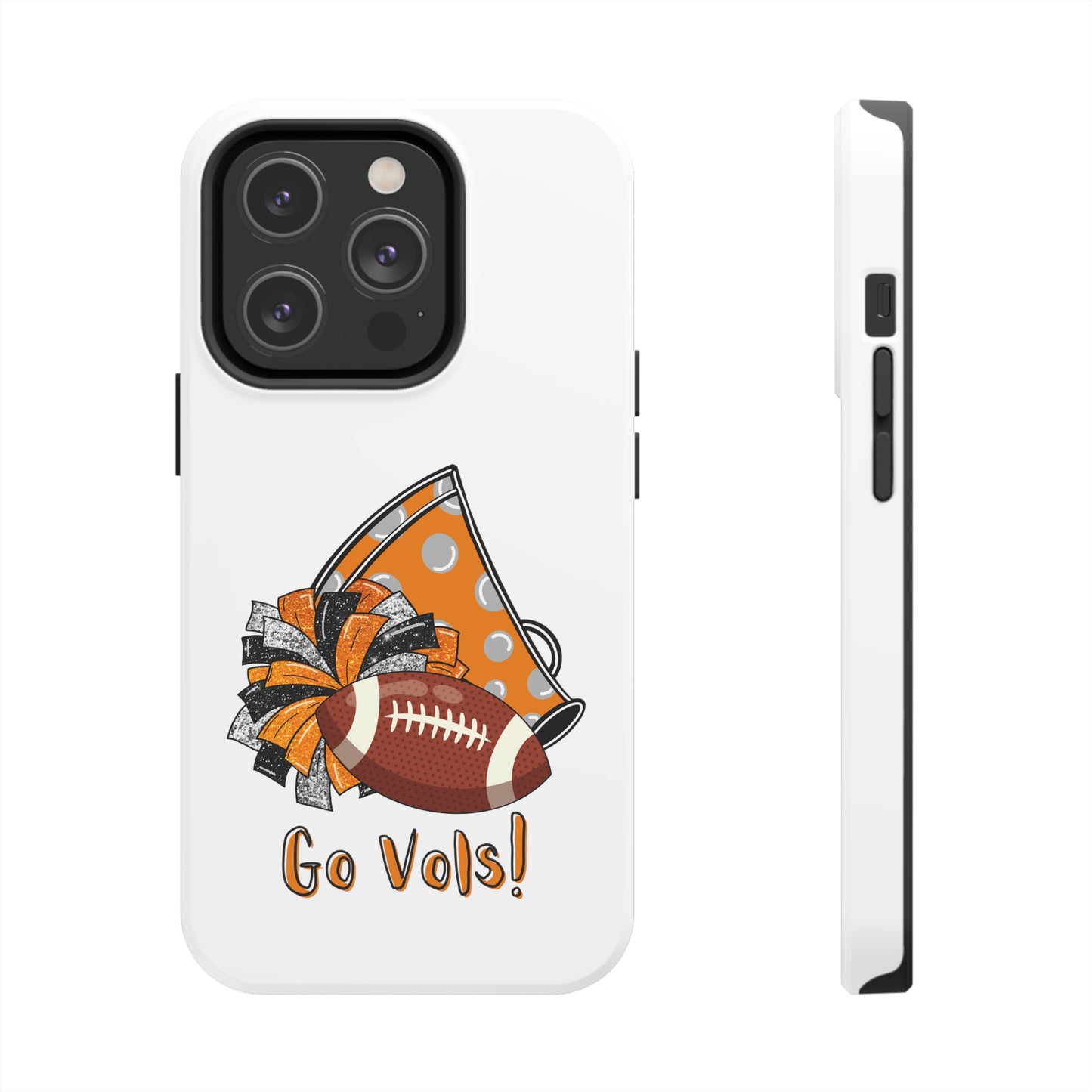 Go Vols! - iPhone Case - UGA Football Fan - iPhone 12, 13, 14, Mini, Pro, Pro Max, etc.