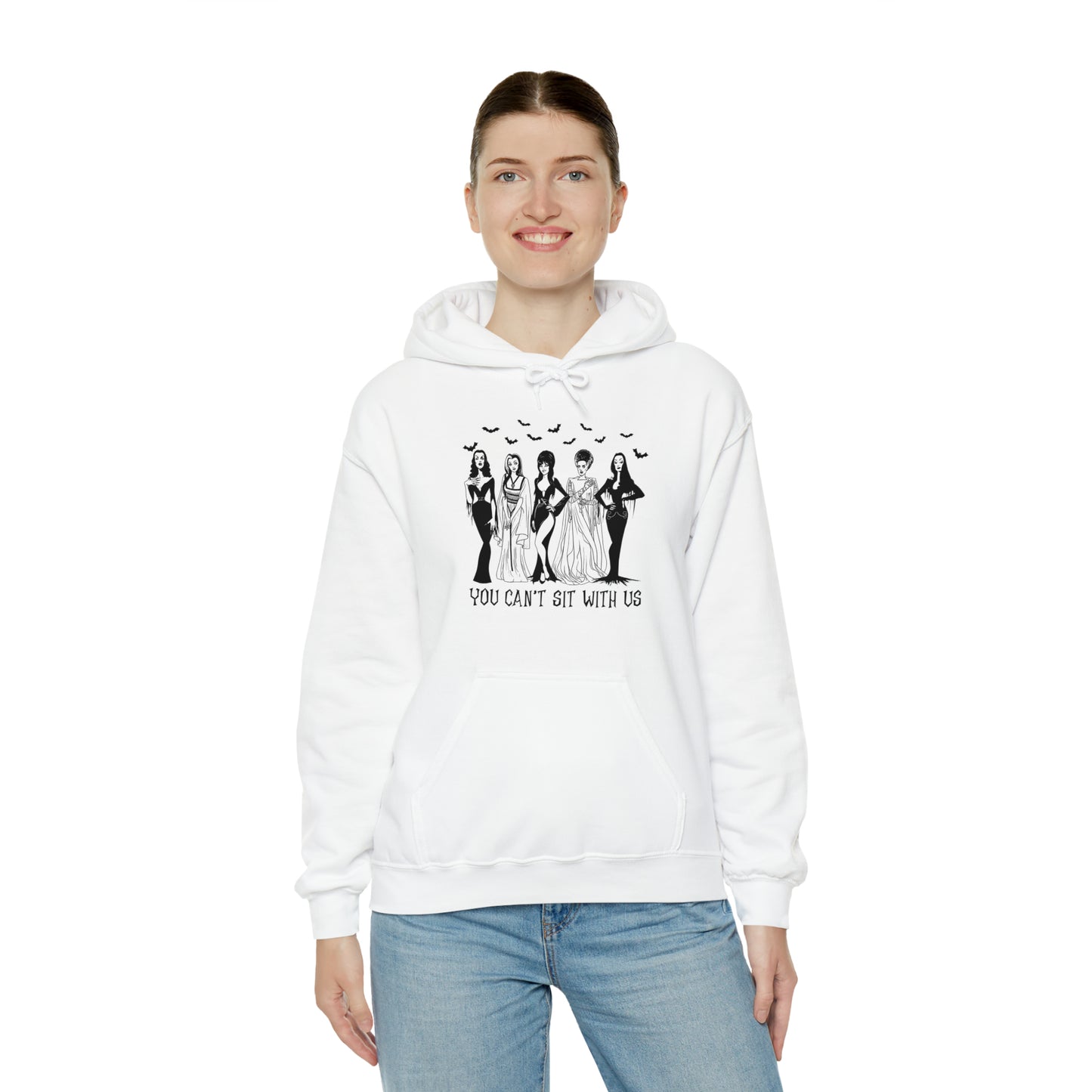 You Can't Sit With Us- Women of Horror - Halloween Themed Hooded Sweatshirt