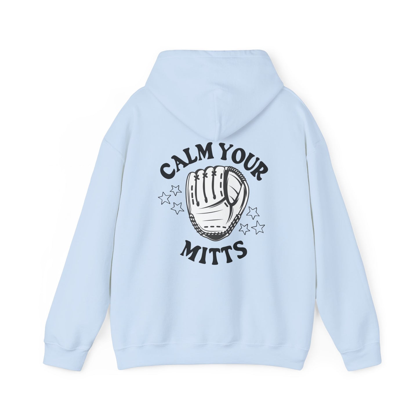 Calm Your Mitts Baseball Hooded Sweatshirt: The Perfect Blend of Fun and Comfort