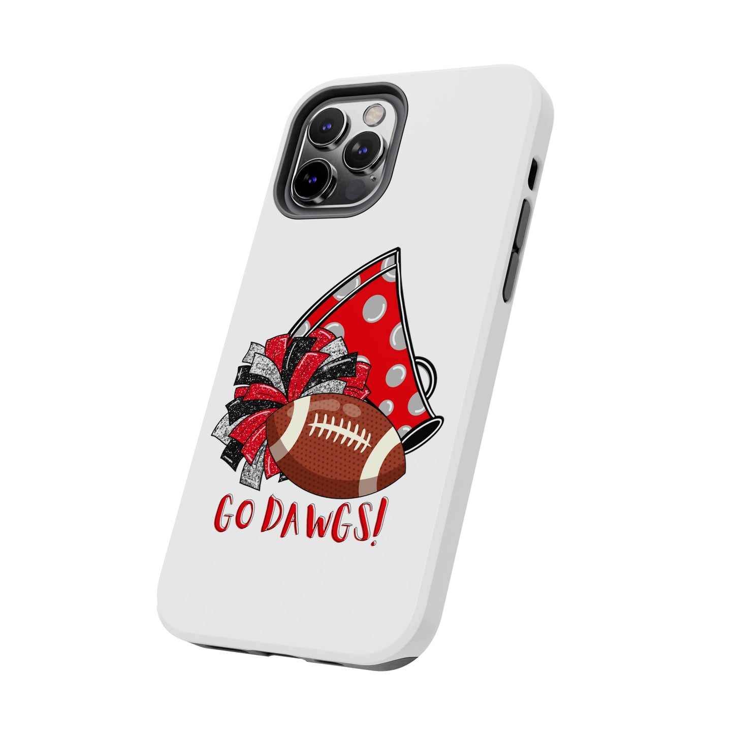 Go Dawgs! - iPhone Case - UGA Football Fan - iPhone 12, 13, 14, Mini, Pro, Pro Max, etc.