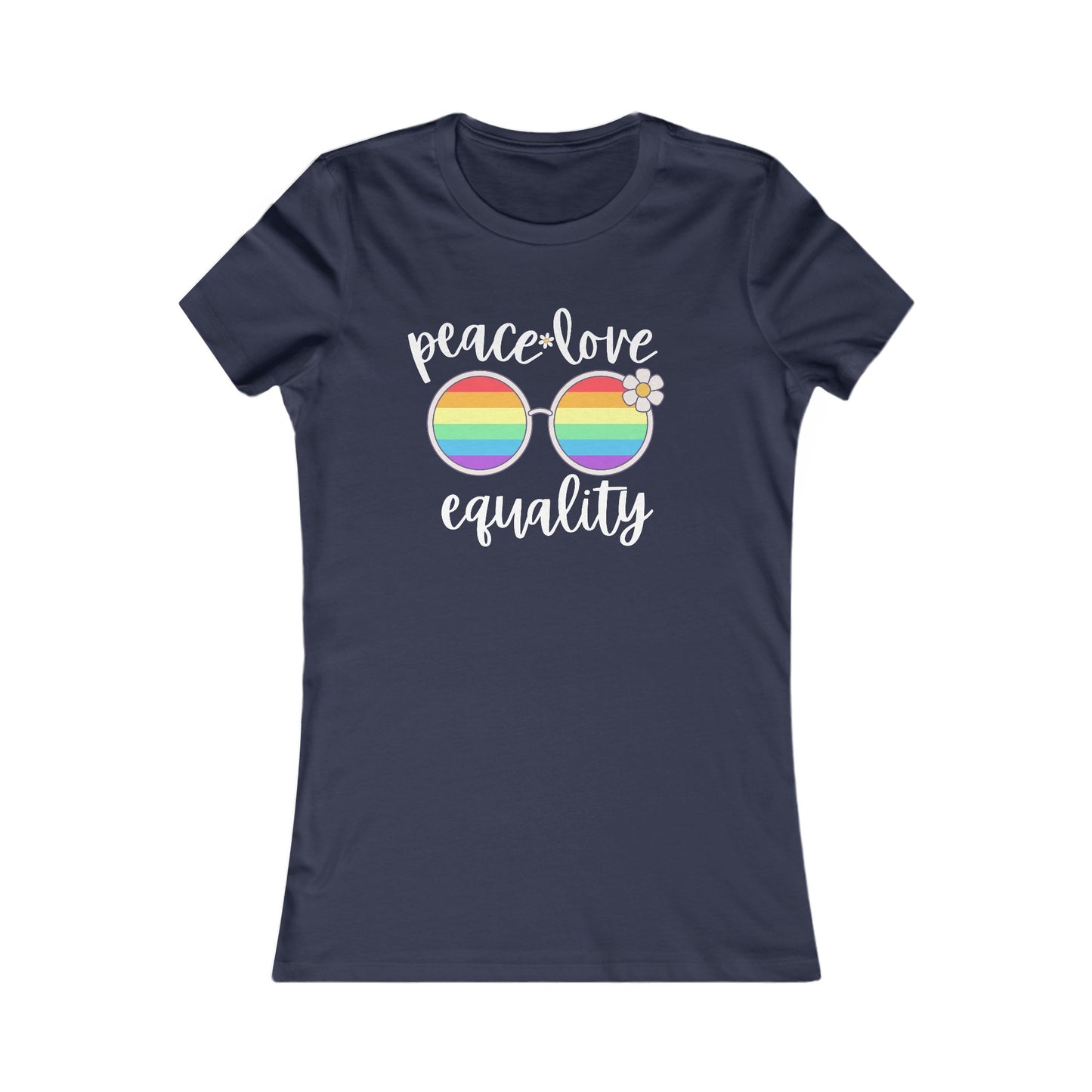 Peace Love Equality - Soft Cut Favorite Tee - Celebrate Love and Diversity with Our Pride T-Shirt