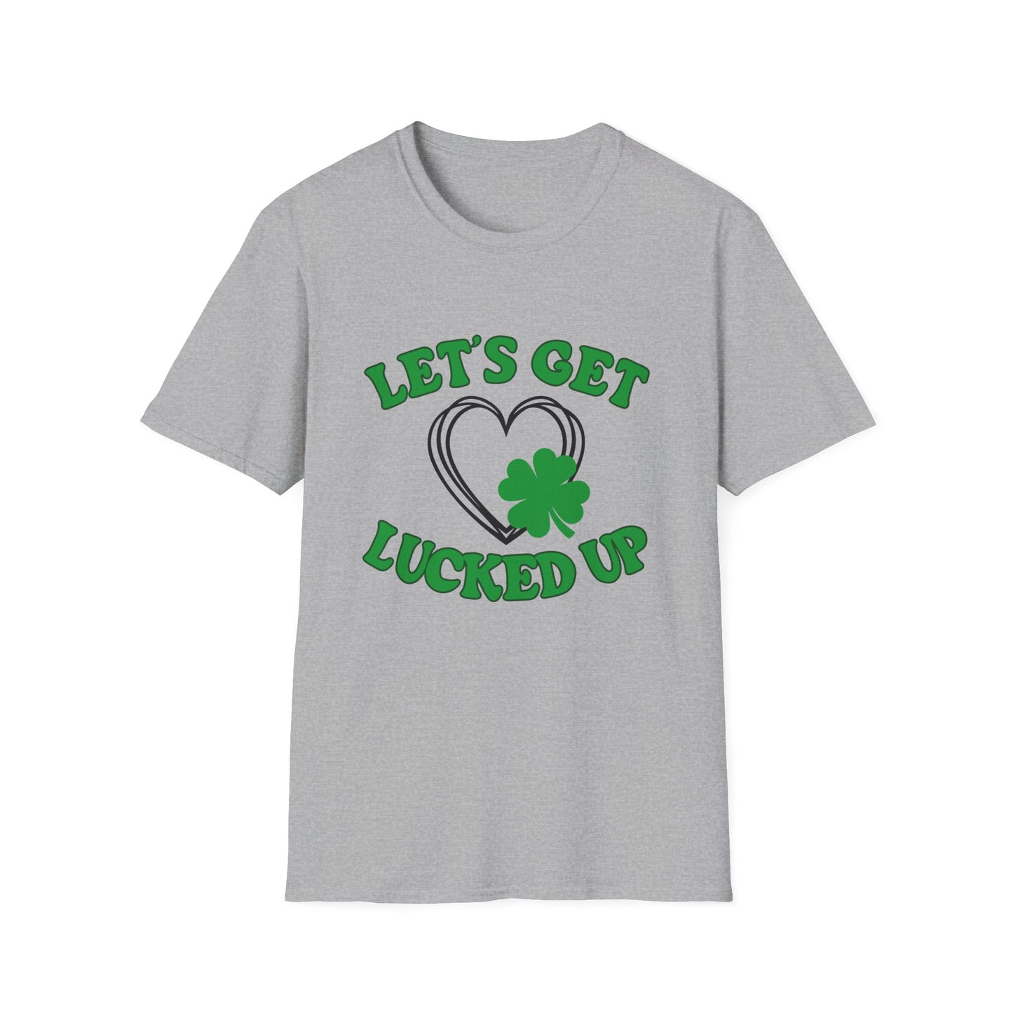 Let's Get Lucked Up - Softstyle T-Shirt - St. Patrick's Day - March Tees