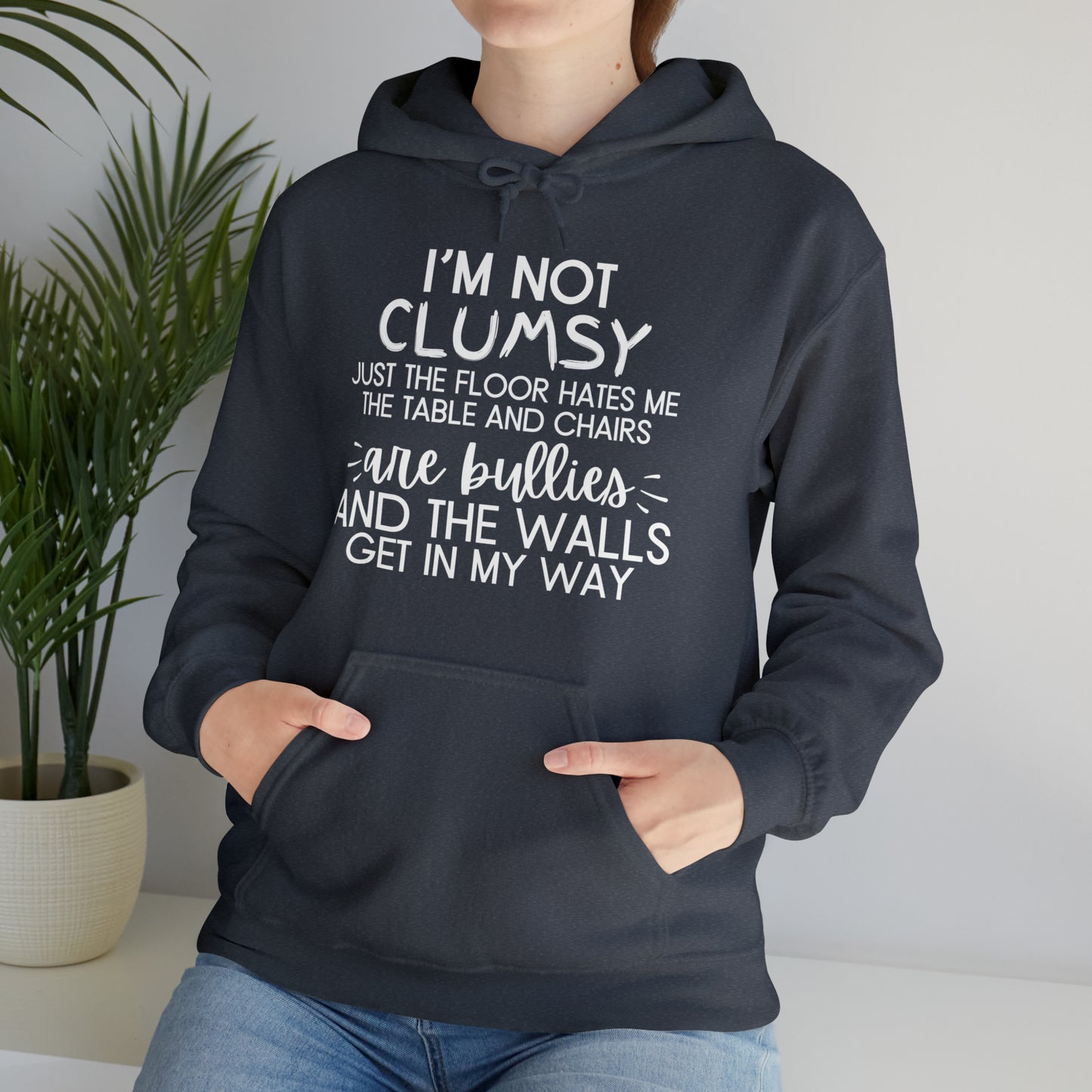 I'm Not Clumsy - Hooded Sweatshirt - Quirky Humor