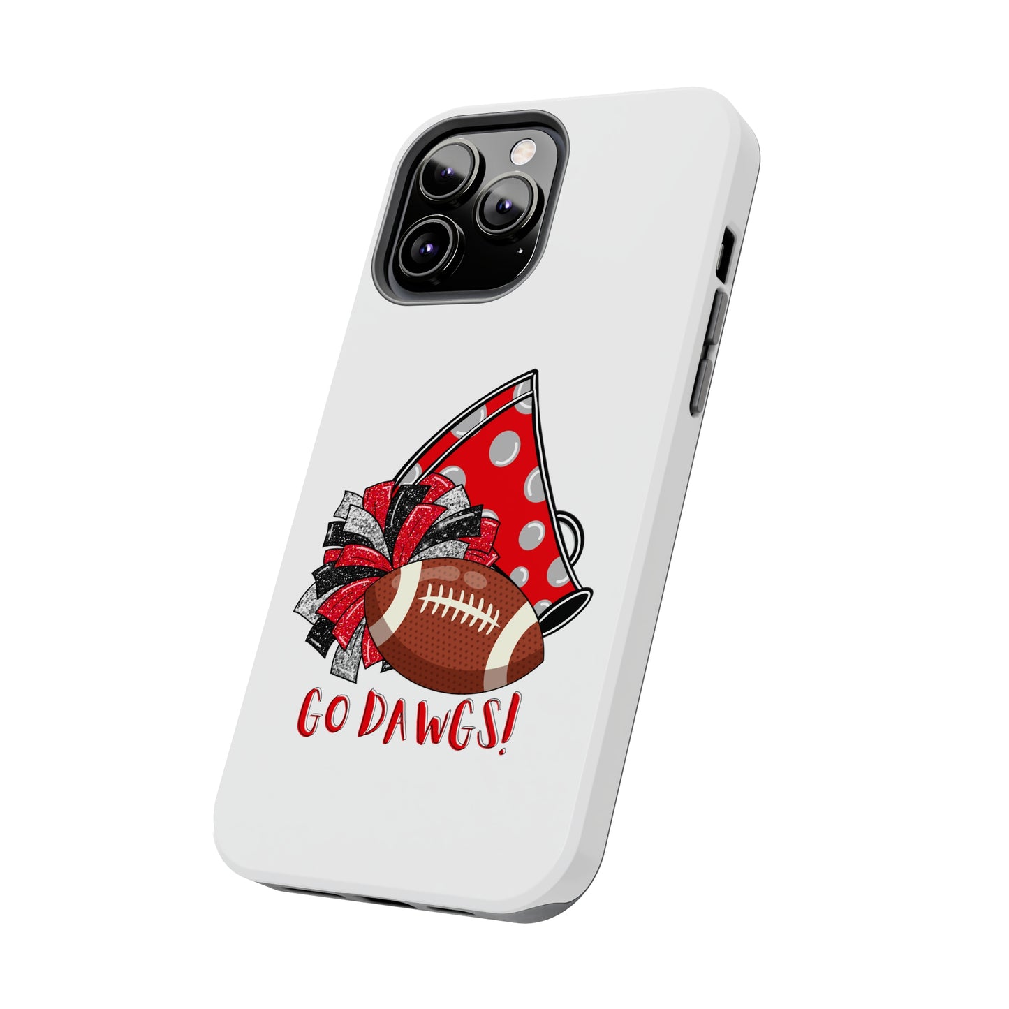 Go Dawgs! - iPhone Case - UGA Football Fan - iPhone 12, 13, 14, Mini, Pro, Pro Max, etc.