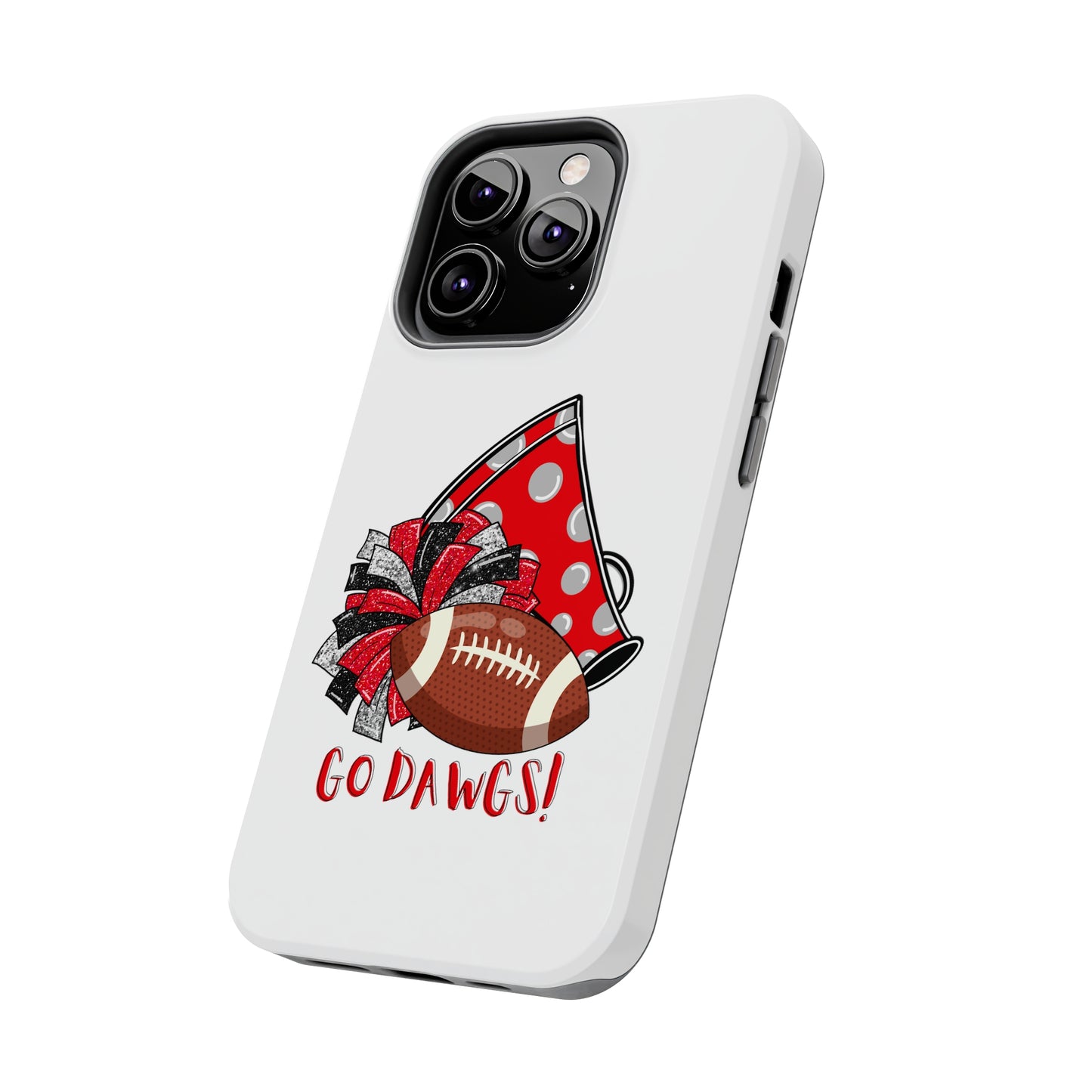 Go Dawgs! - iPhone Case - UGA Football Fan - iPhone 12, 13, 14, Mini, Pro, Pro Max, etc.