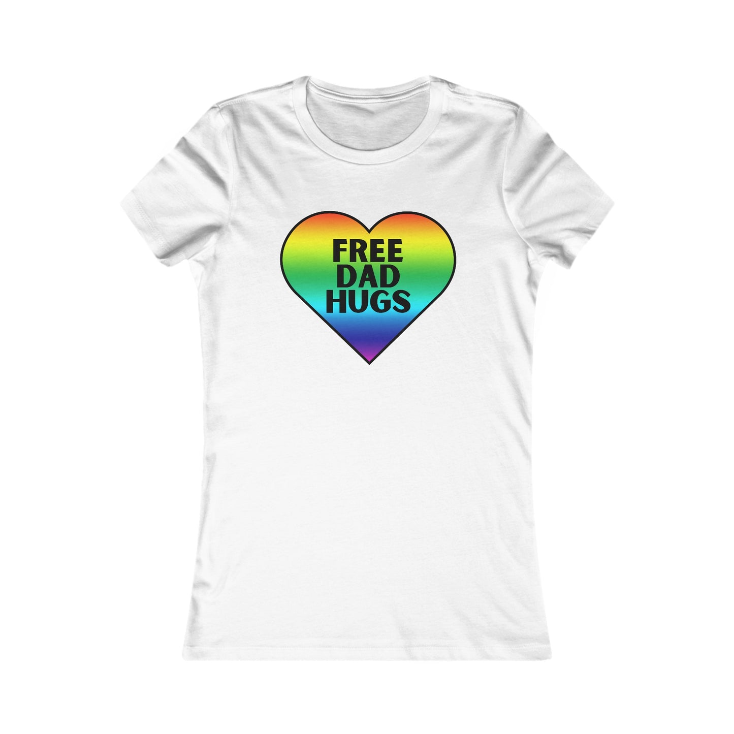 Free Dad Hugs - Soft Cut Favorite Tee - Celebrate Love and Diversity with Our Pride T-Shirt