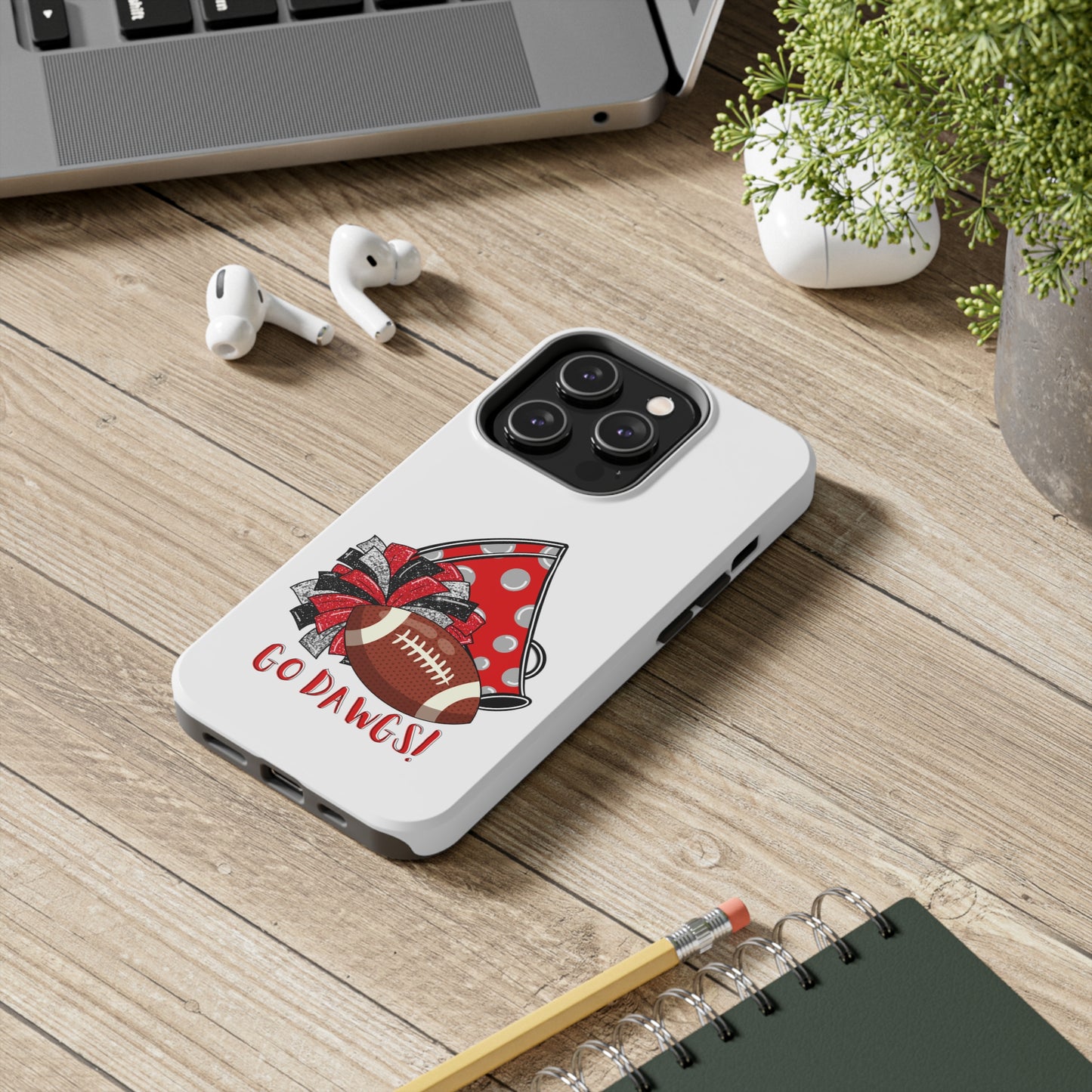 Go Dawgs! - iPhone Case - UGA Football Fan - iPhone 12, 13, 14, Mini, Pro, Pro Max, etc.