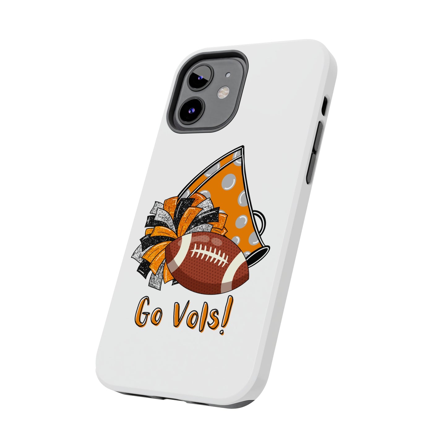 Go Vols! - iPhone Case - UGA Football Fan - iPhone 12, 13, 14, Mini, Pro, Pro Max, etc.