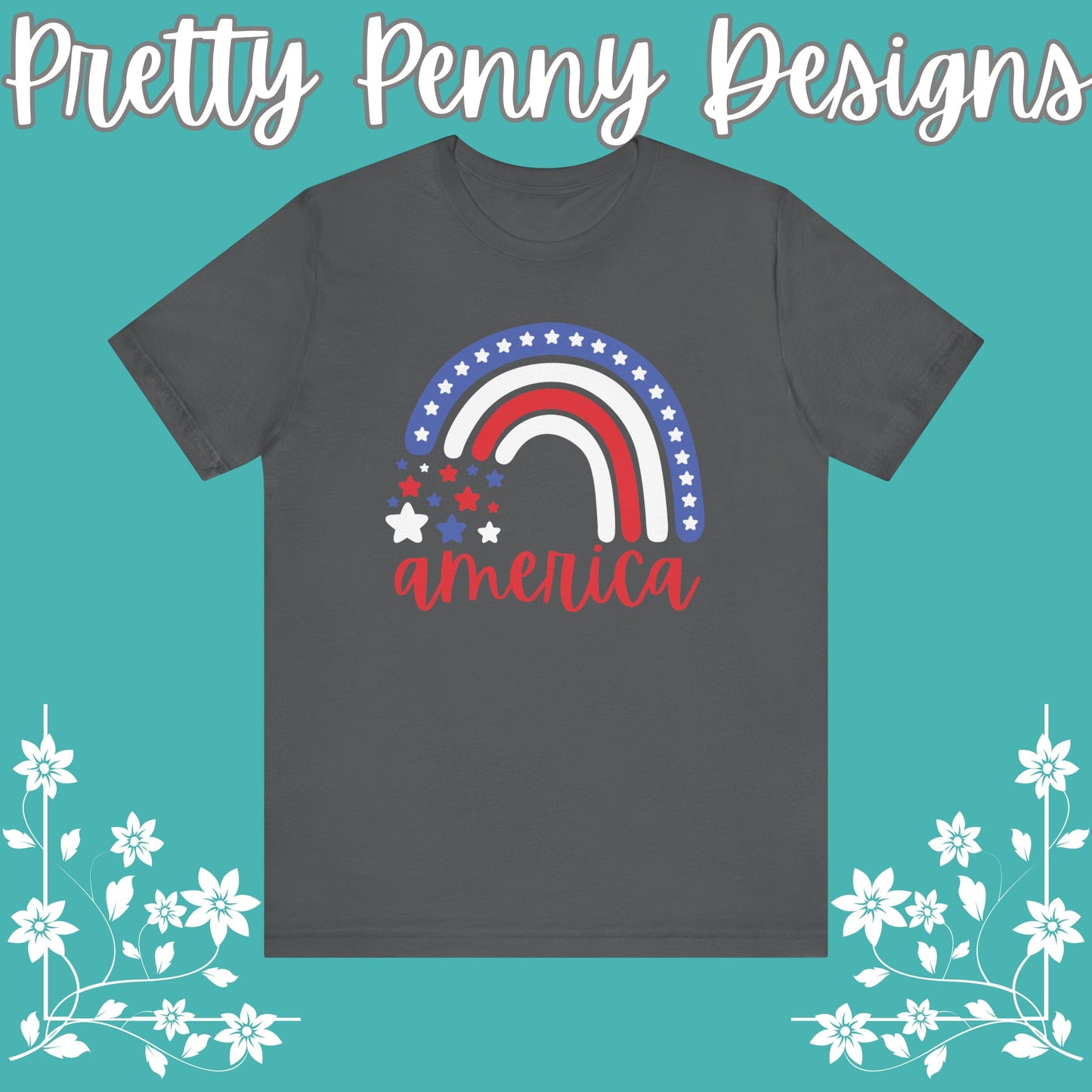 America w/Rainbow  - Celebrate Independence Day in Style with Our July 4th T-Shirt