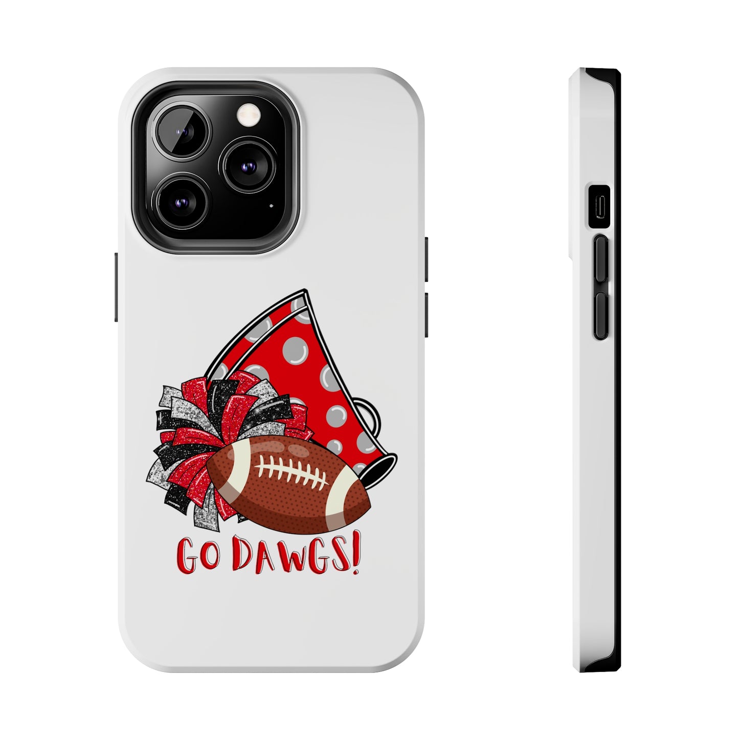 Go Dawgs! - iPhone Case - UGA Football Fan - iPhone 12, 13, 14, Mini, Pro, Pro Max, etc.