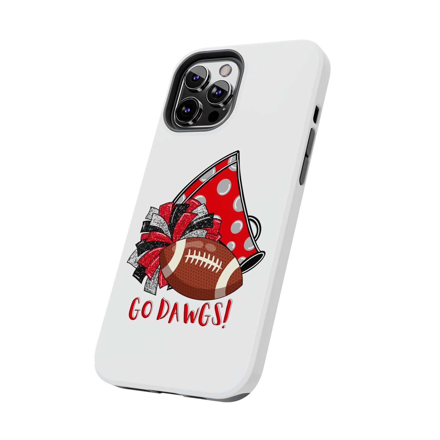 Go Dawgs! - iPhone Case - UGA Football Fan - iPhone 12, 13, 14, Mini, Pro, Pro Max, etc.