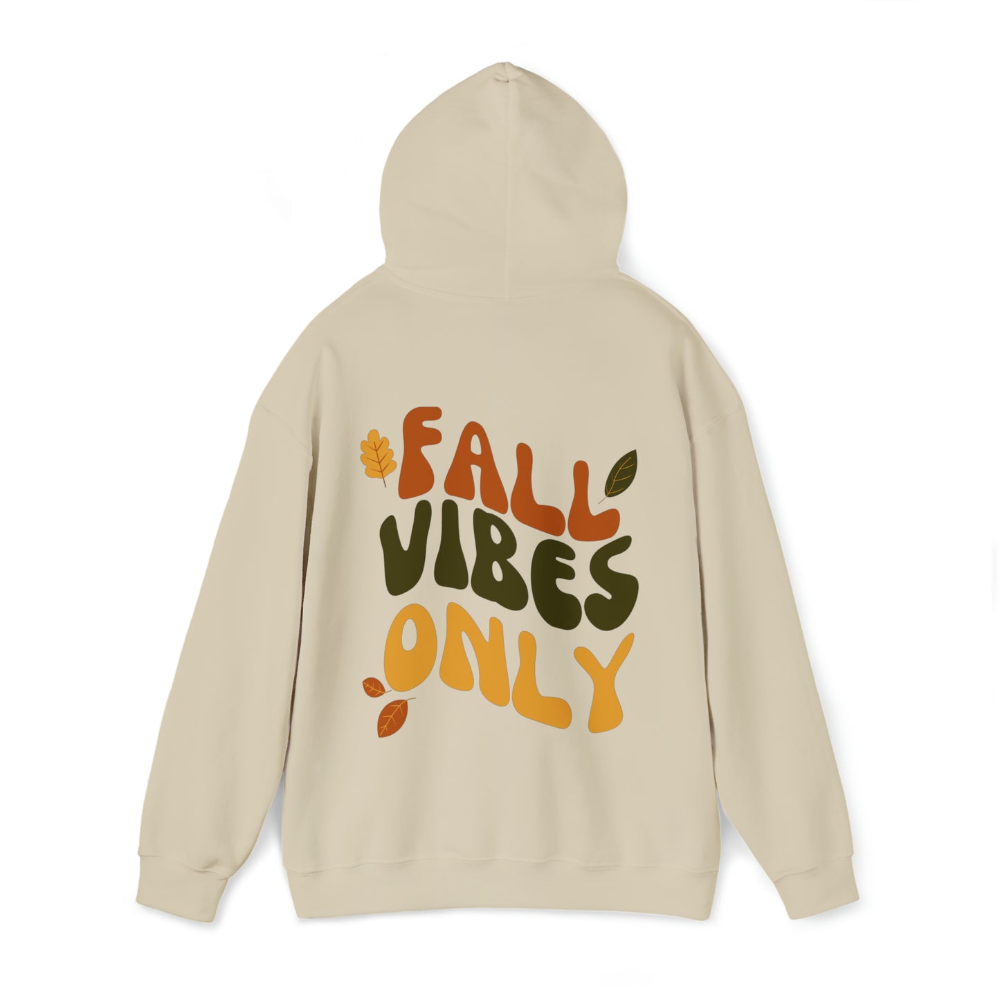 Fall Vibes Only Hooded Sweatshirt - Fall and Halloween