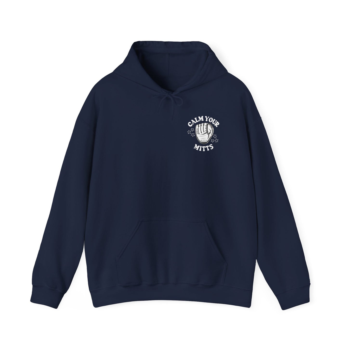 Calm Your Mitts Baseball Hooded Sweatshirt: The Perfect Blend of Fun and Comfort