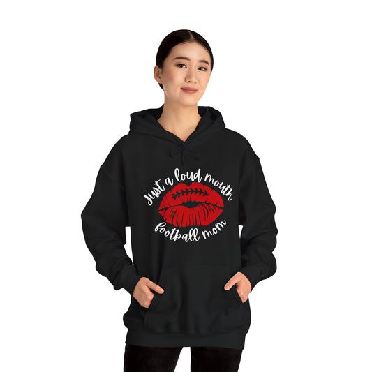 Just a Loud Mouth Football Mom - Heavy Blend™ Hooded Sweatshirt: Embrace the Spirit