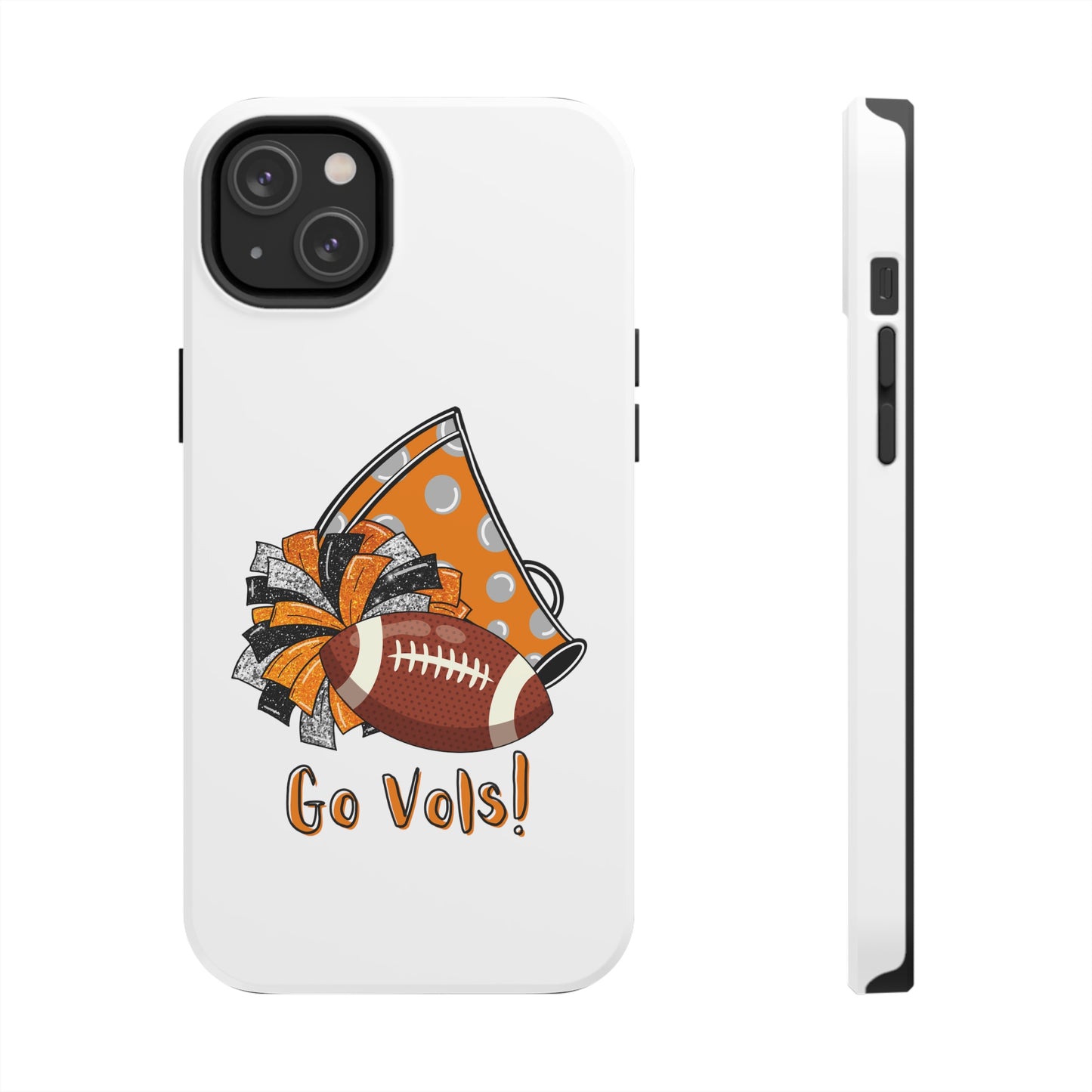 Go Vols! - iPhone Case - UGA Football Fan - iPhone 12, 13, 14, Mini, Pro, Pro Max, etc.