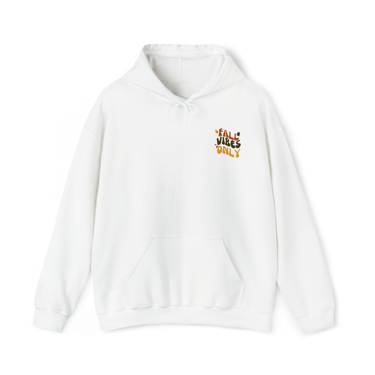 Fall Vibes Only Hooded Sweatshirt - Fall and Halloween