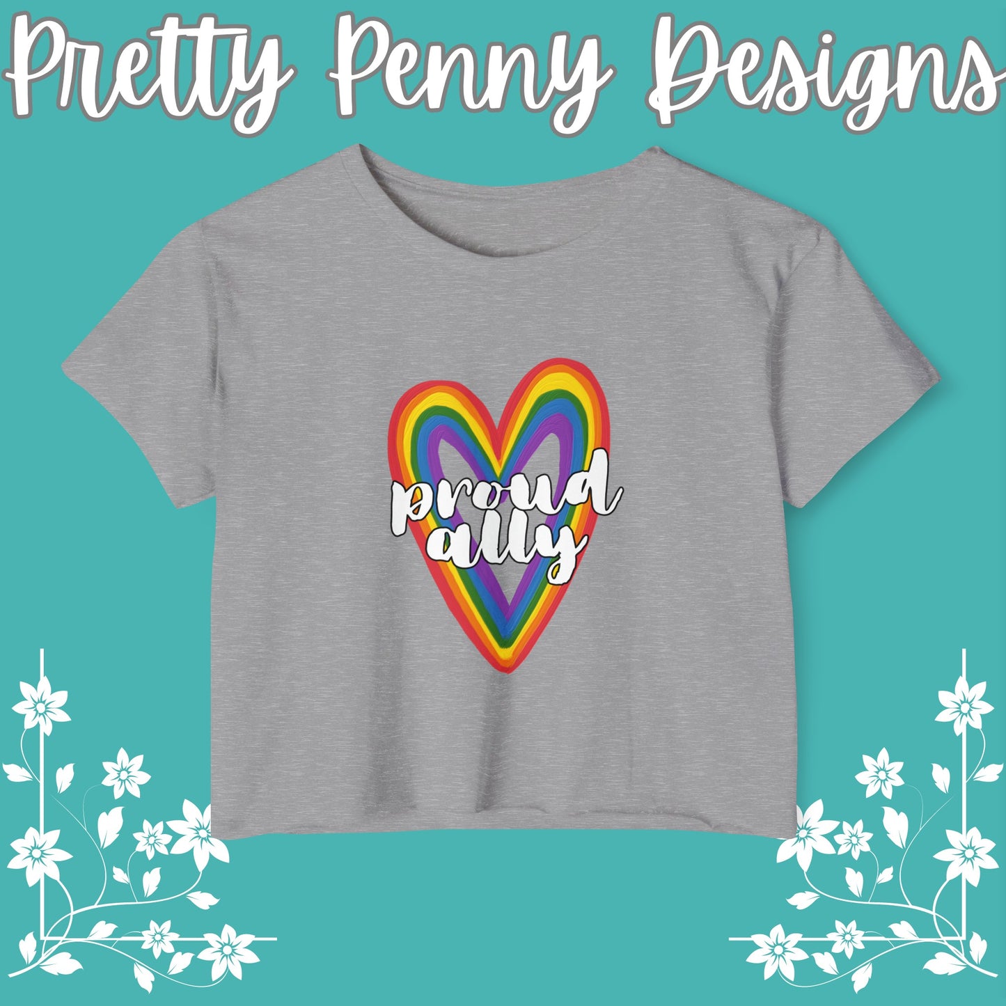 Proud Ally - Celebrate Pride - Festival Crop Top