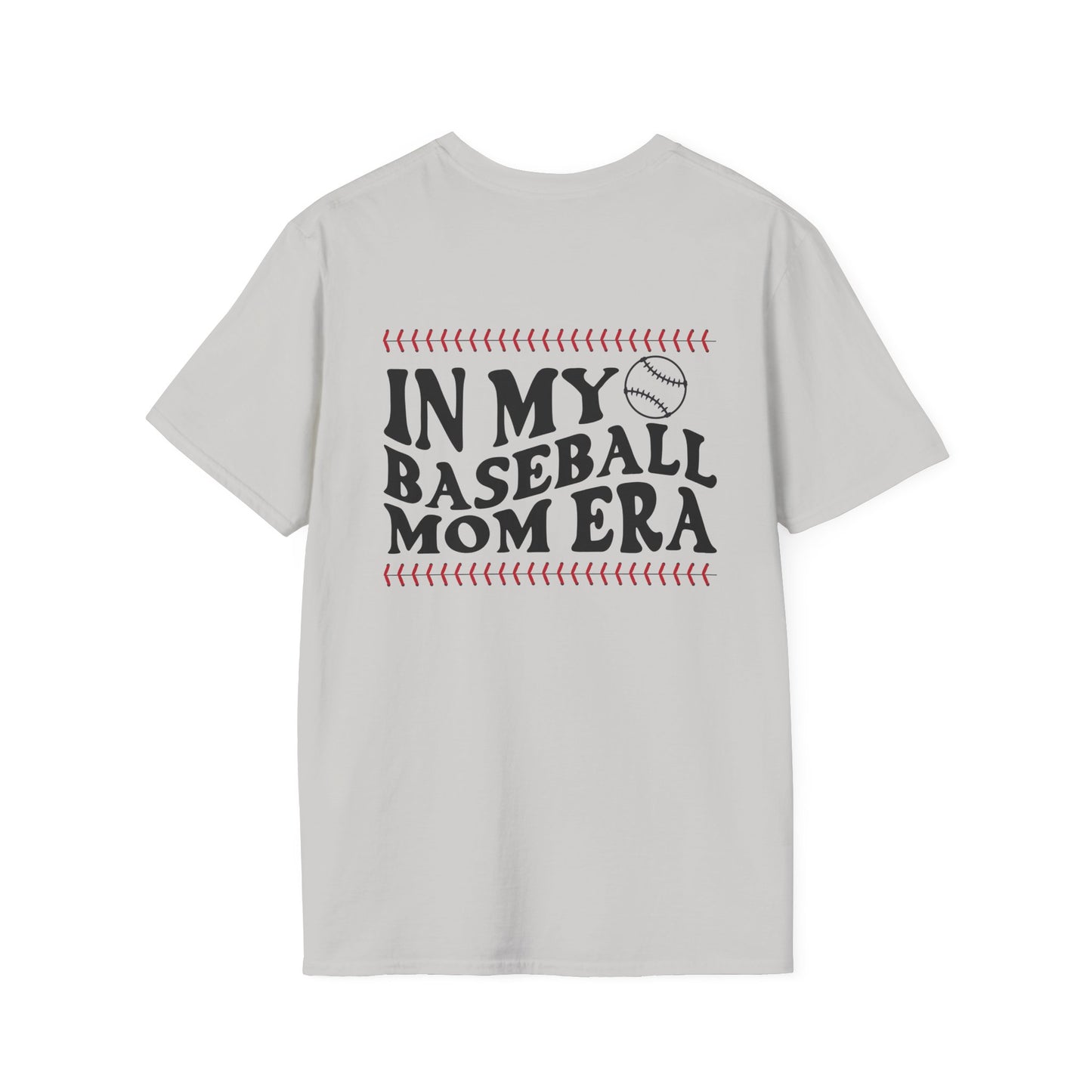 In My Baseball Mom Era - Baseball Mom Shirt: Swing into Style - Softstyle T-Shirt