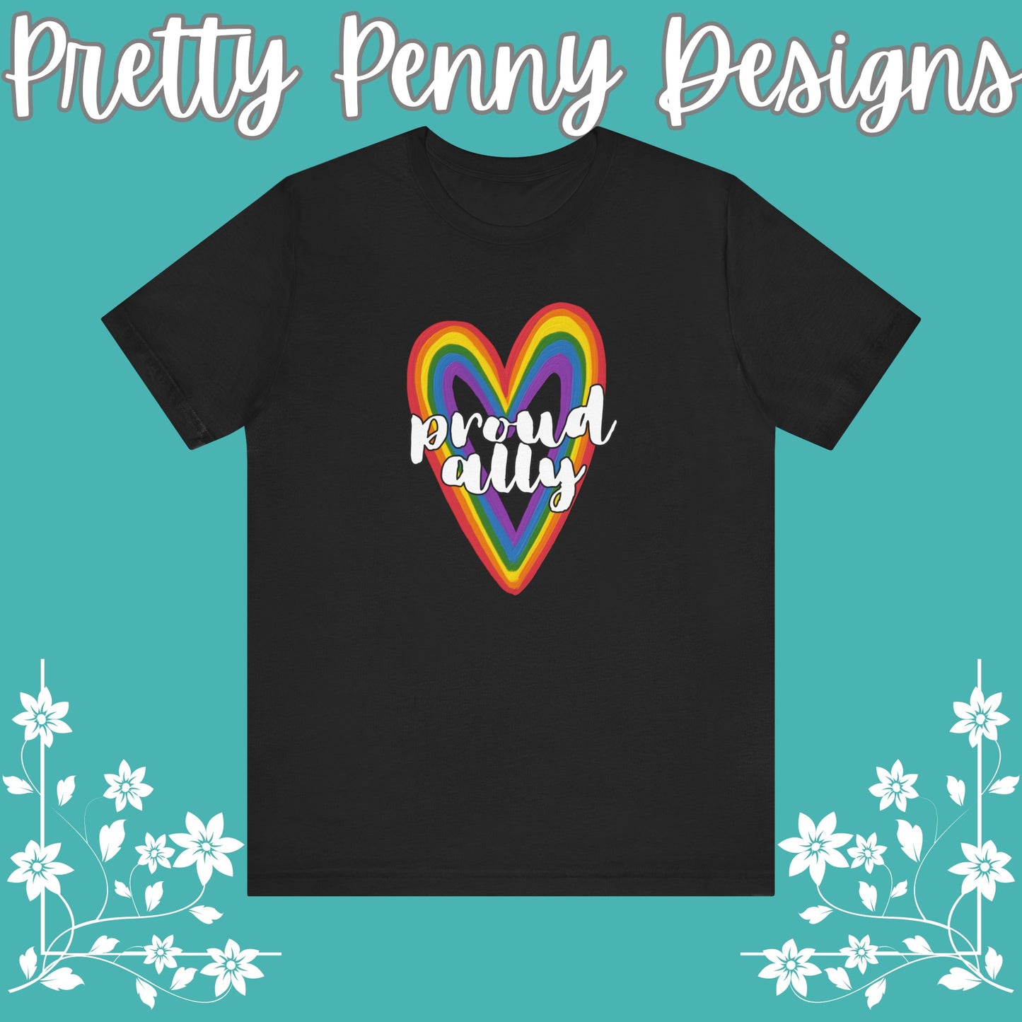 Proud Ally  - Jersey Short Sleeve Tee - Celebrate Pride - Express Delivery!