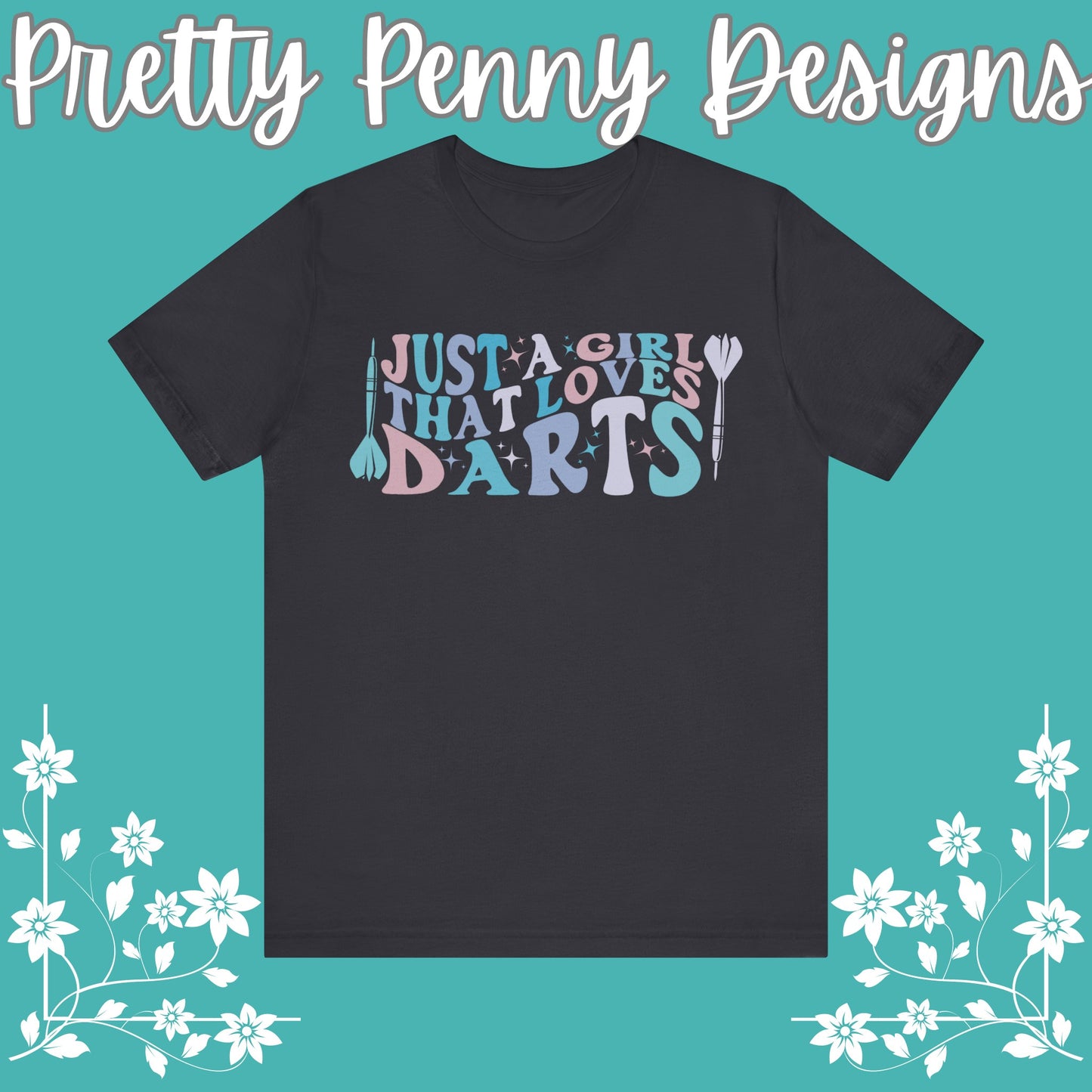 Just a Girl Who Loves Darts - Jersey Short Sleeve Tee