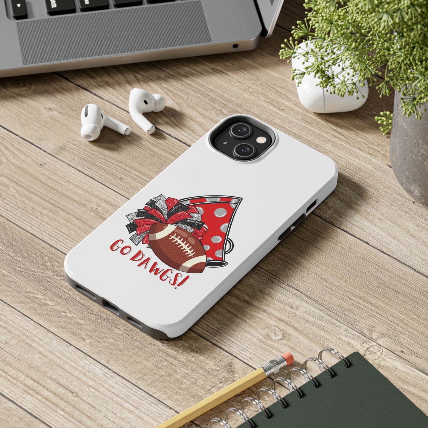 Go Dawgs! - iPhone Case - UGA Football Fan - iPhone 12, 13, 14, Mini, Pro, Pro Max, etc.