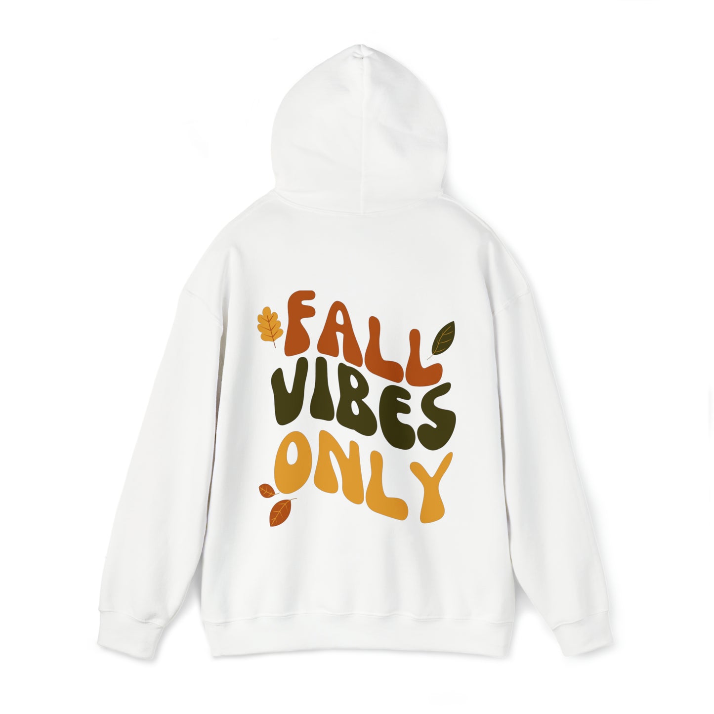 Fall Vibes Only Hooded Sweatshirt - Fall and Halloween