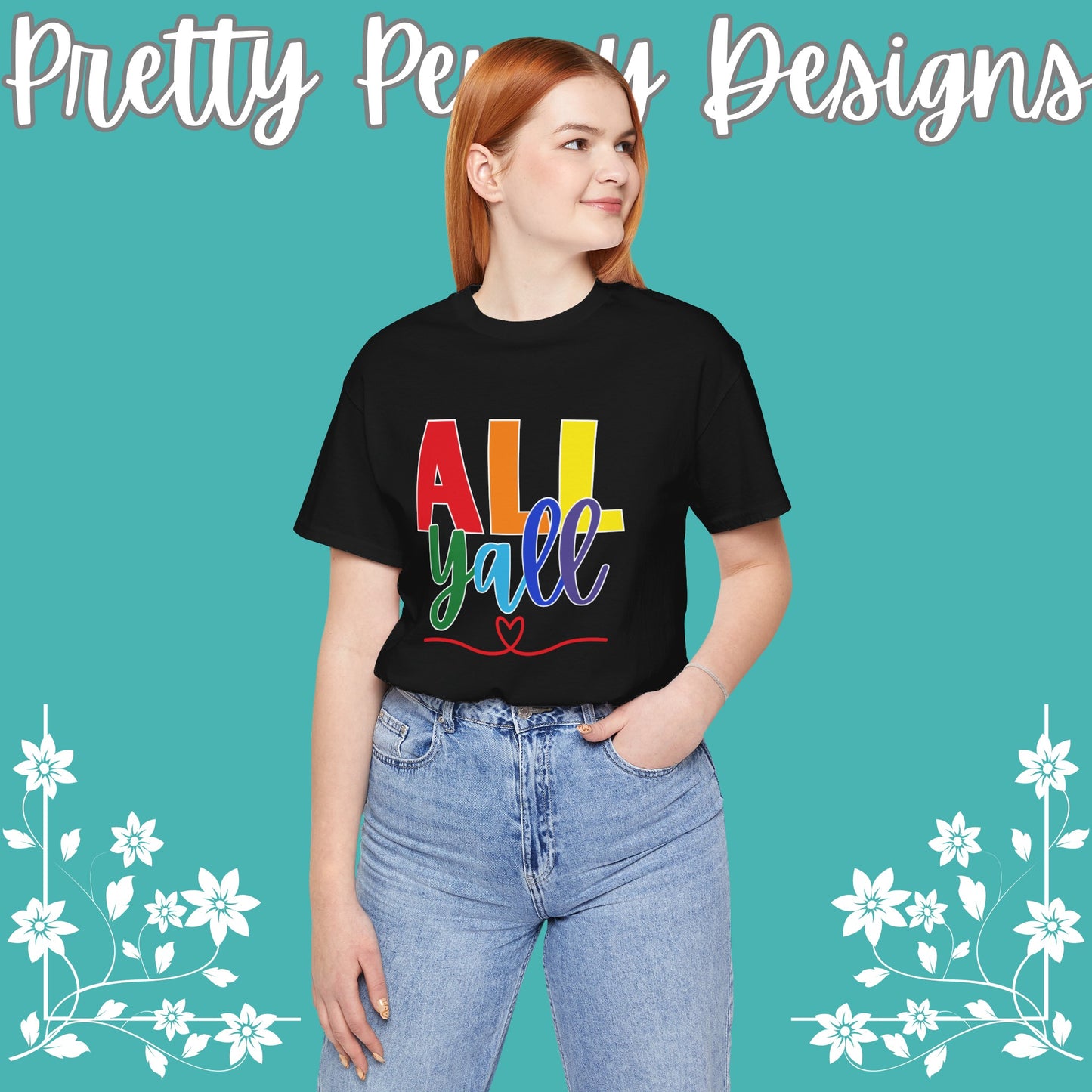 All Y'all - Jersey Short Sleeve Tee - Celebrate Pride - Express Delivery!