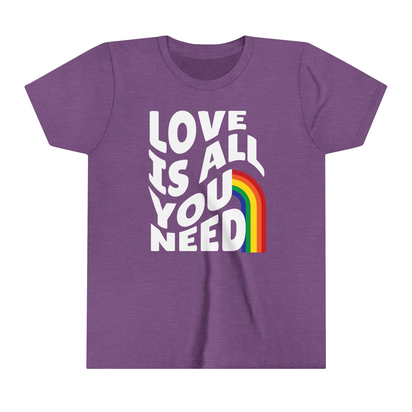 Love is All You Need - Celebrate Pride - Youth Short Sleeve Tee