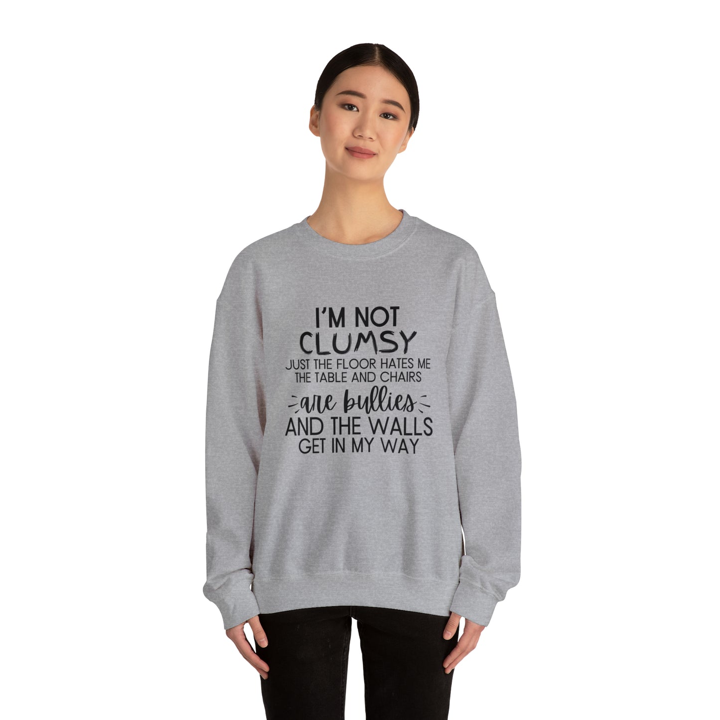 I'm Not Clumsy - Crewneck Sweatshirt - Quirky Humor