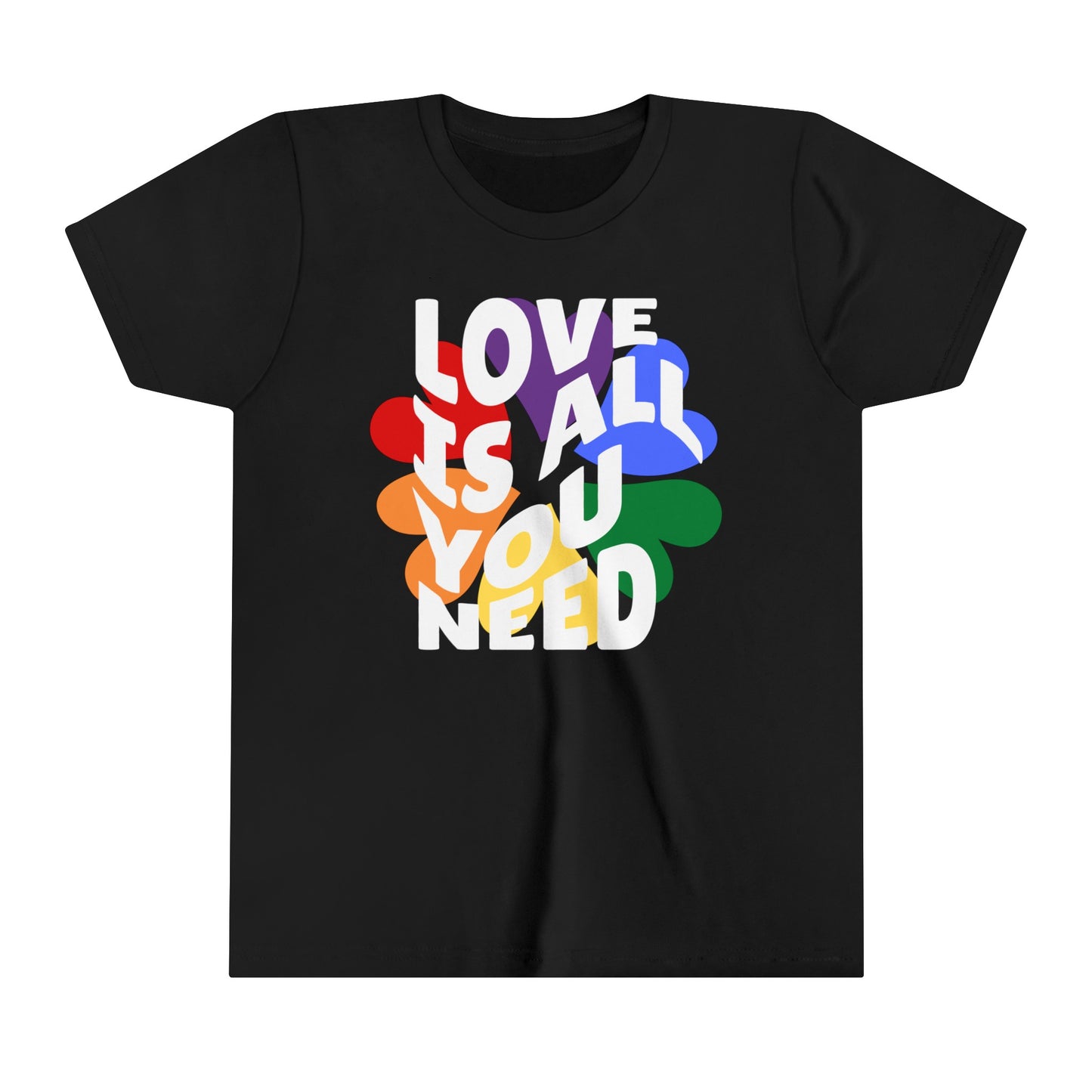 Love is All You Need - Celebrate Pride - Youth Short Sleeve Tee