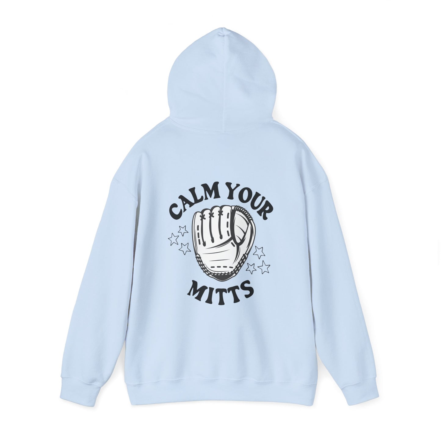 Calm Your Mitts Baseball Hooded Sweatshirt: The Perfect Blend of Fun and Comfort