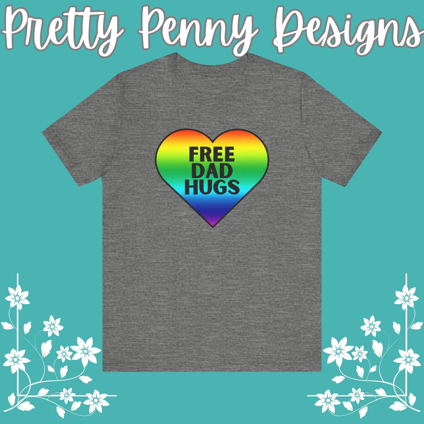 Free Dad Hugs - Jersey Short Sleeve Tee - Celebrate Pride - Express Delivery!