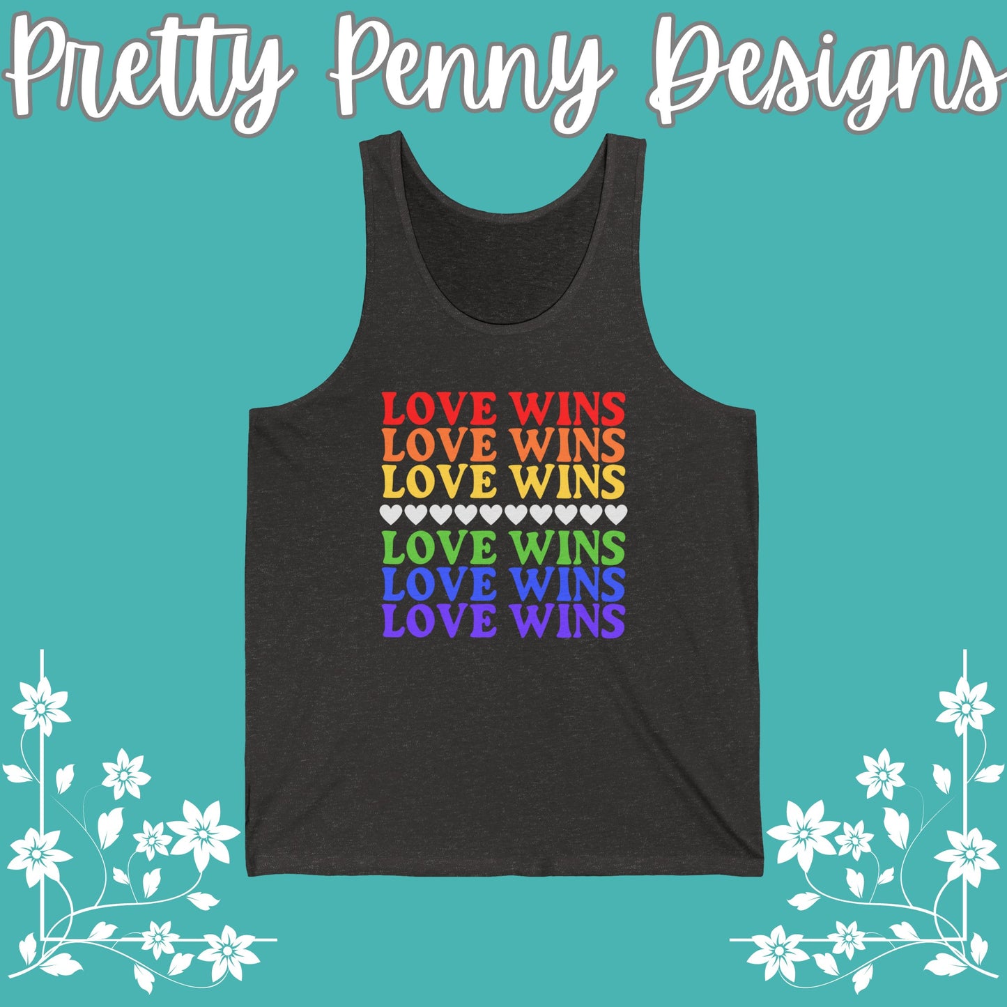 Love Wins - Celebrate Pride - Unisex Jersey Tank - Multiple Color Options