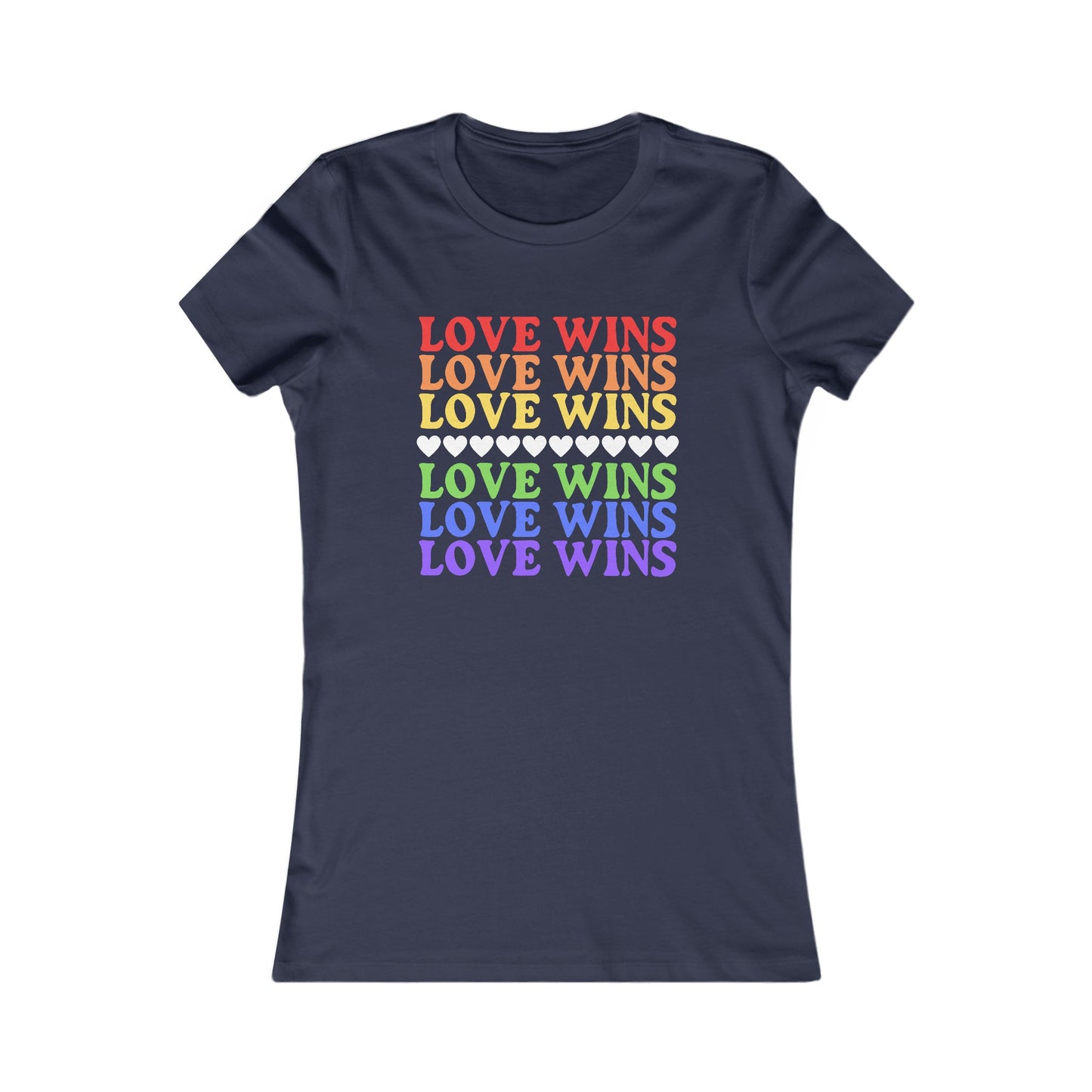 Love Wins - Soft Cut Favorite Tee - Celebrate Love and Diversity with Our Pride T-Shirt