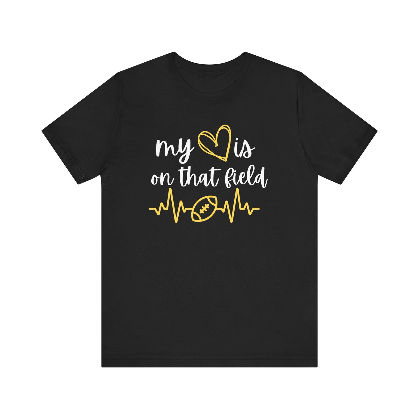 My Heart is on That Field - Football Mom Jersey Short Sleeve T-shirt: Wear Your Pride