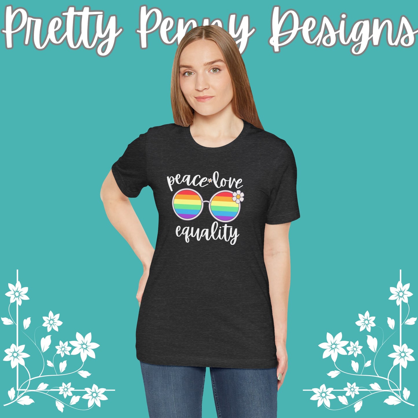 Peace Love Equality - Jersey Short Sleeve Tee - Celebrate Pride - Express Delivery!