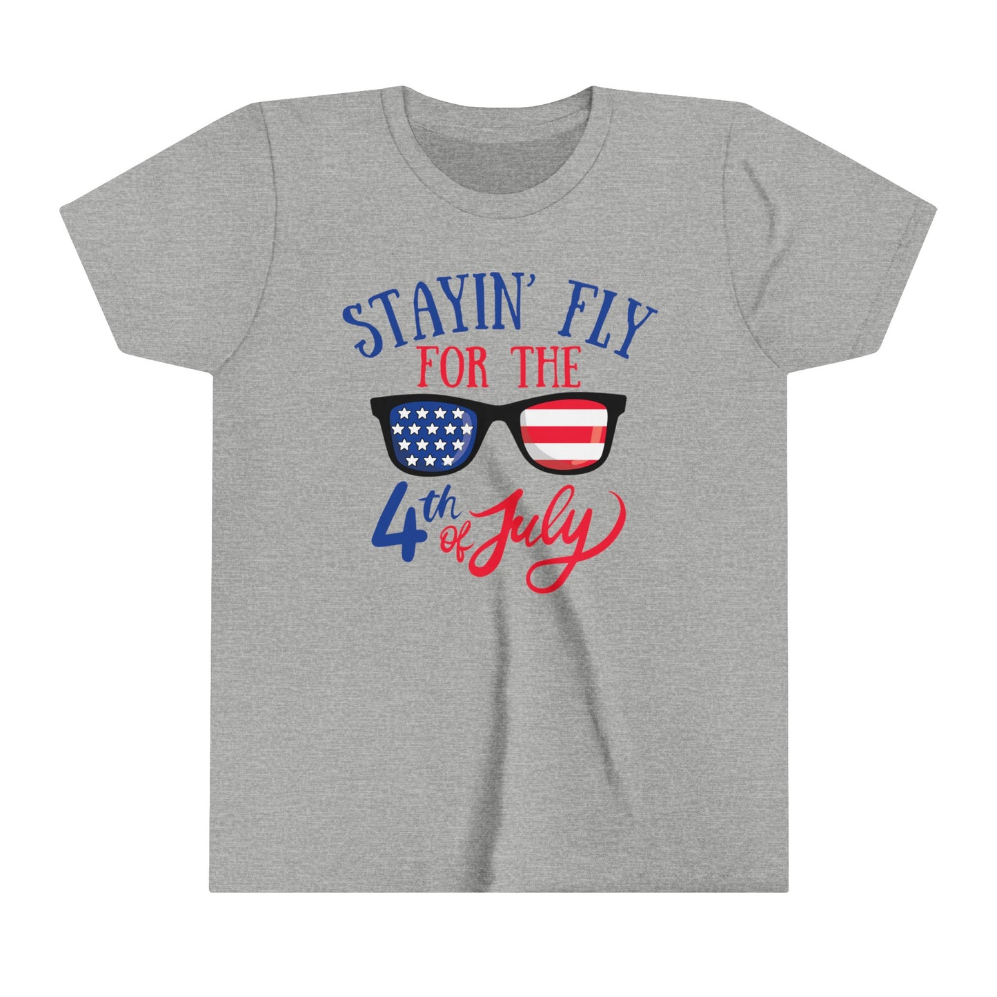 Stayin' Fly for the 4th of July - Youth Short Sleeve Tee