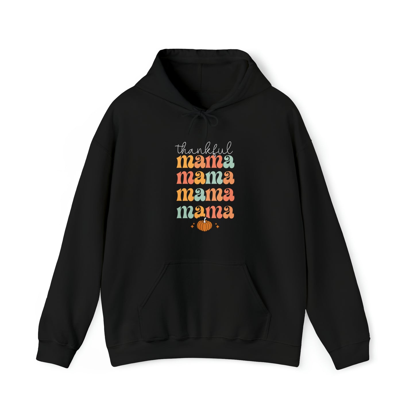 Thankful Mama - Fall-Theme Hooded Sweatshirt