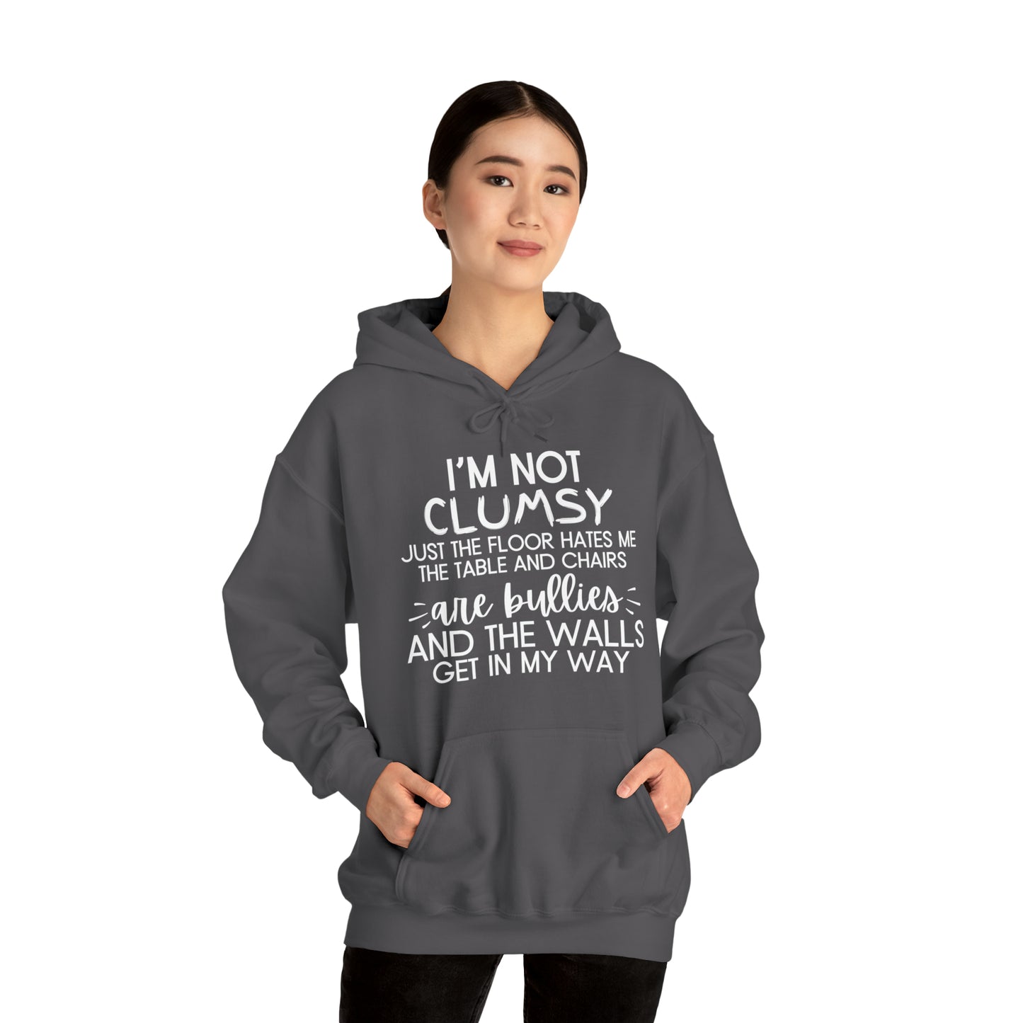 I'm Not Clumsy - Hooded Sweatshirt - Quirky Humor