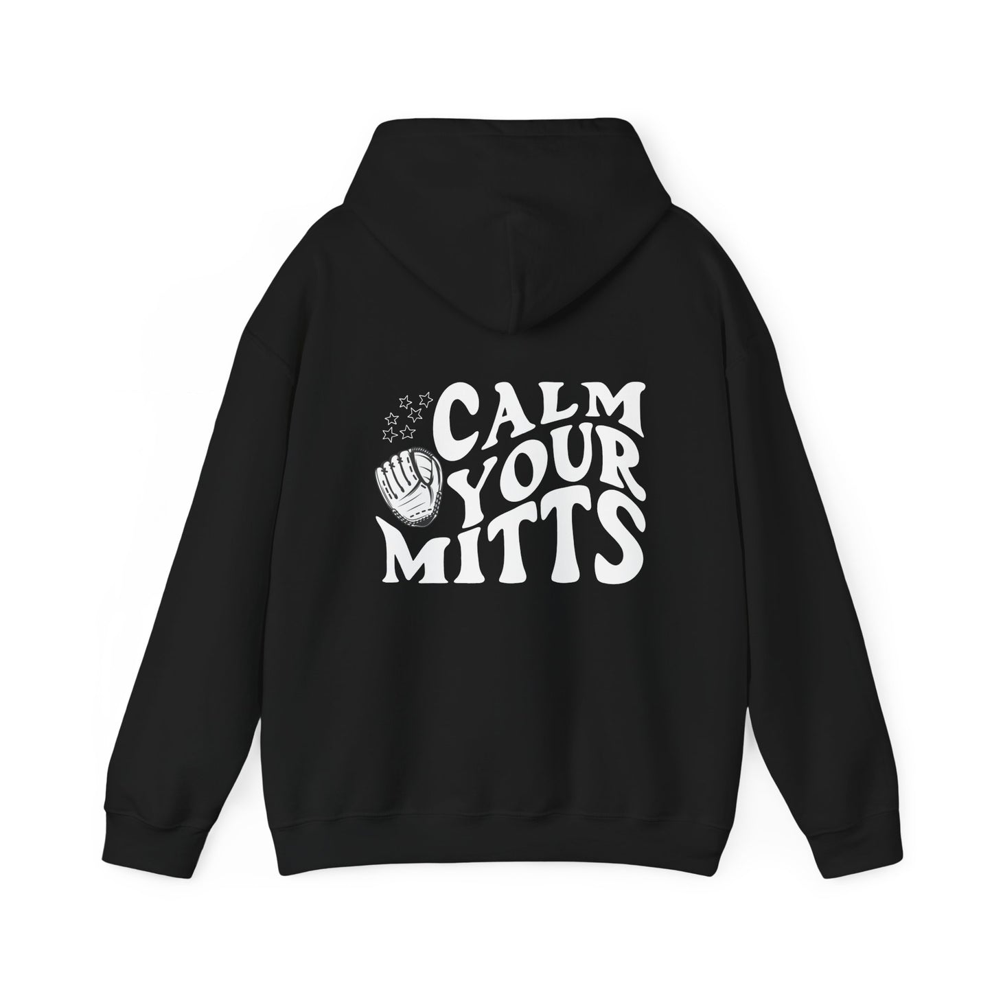 Calm Your Mitts Baseball Hooded Sweatshirt: The Perfect Blend of Fun and Comfort