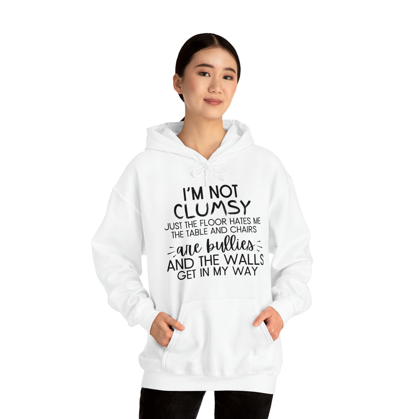 I'm Not Clumsy - Hooded Sweatshirt - Quirky Humor